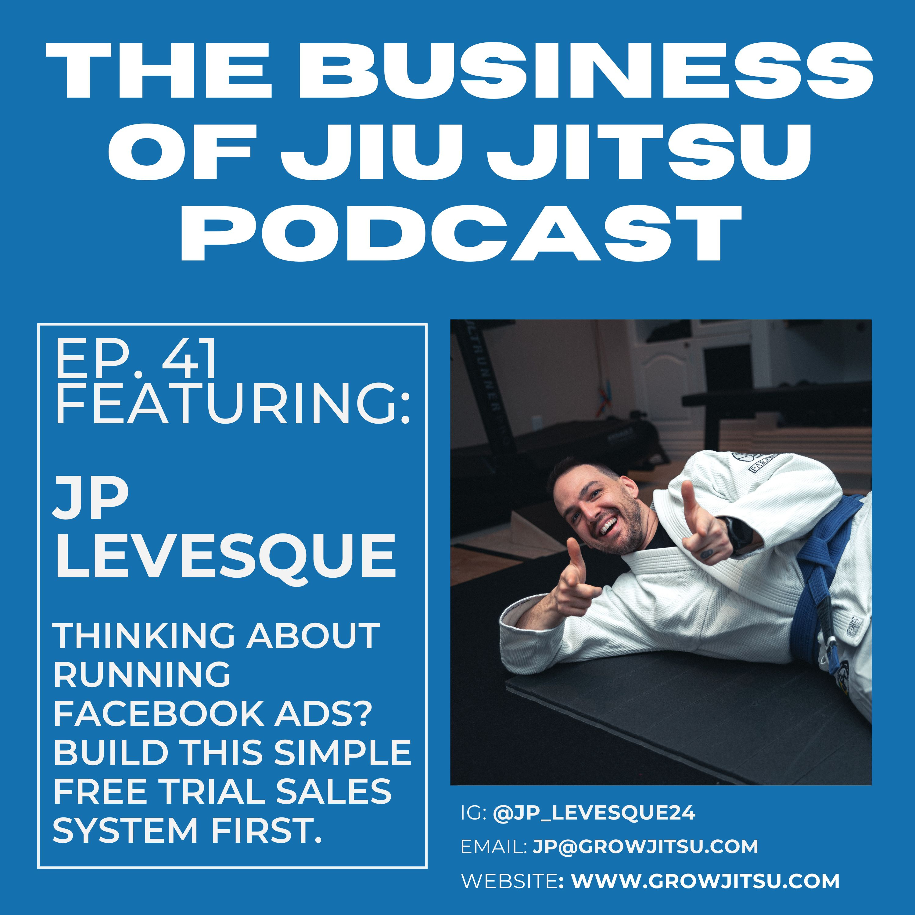 Ep. 41 - JP Levesque - Don't run Facebook Ads - Do this instead. episode artwork