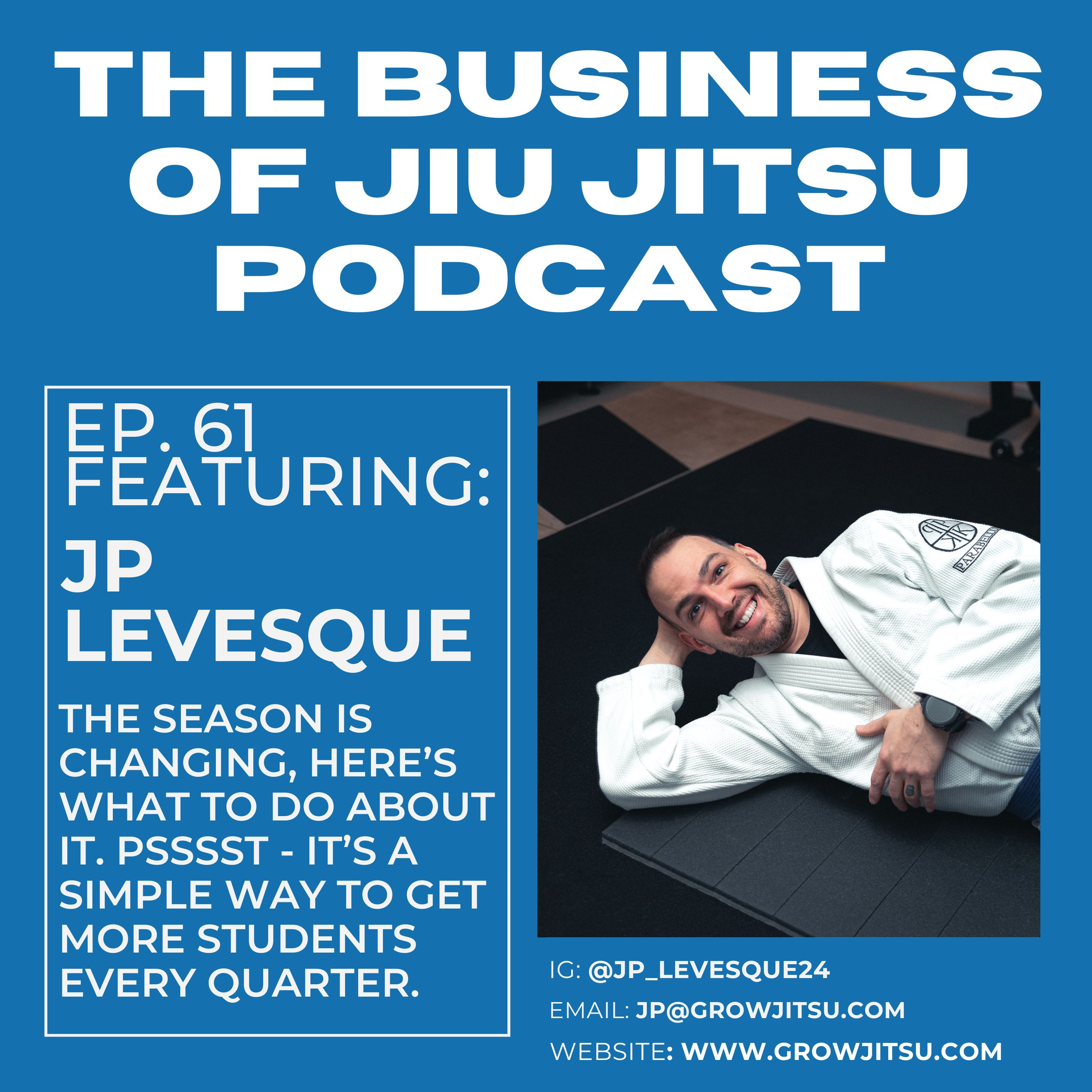 Ep.61 - JP Levesque - What to do when the season changes. episode artwork