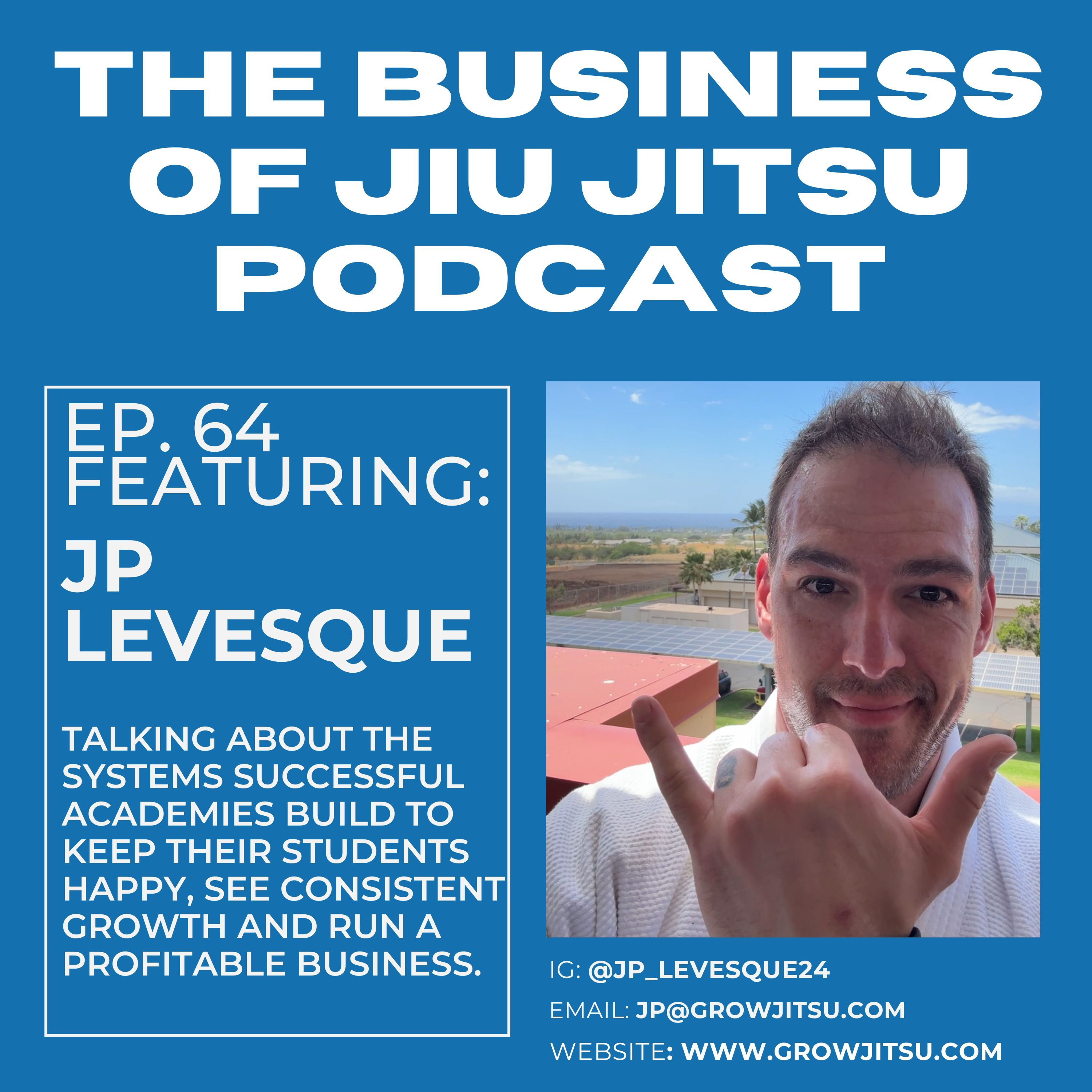 Ep. 64 - The Systems of a Successful Jiu Jitsu Academy episode artwork