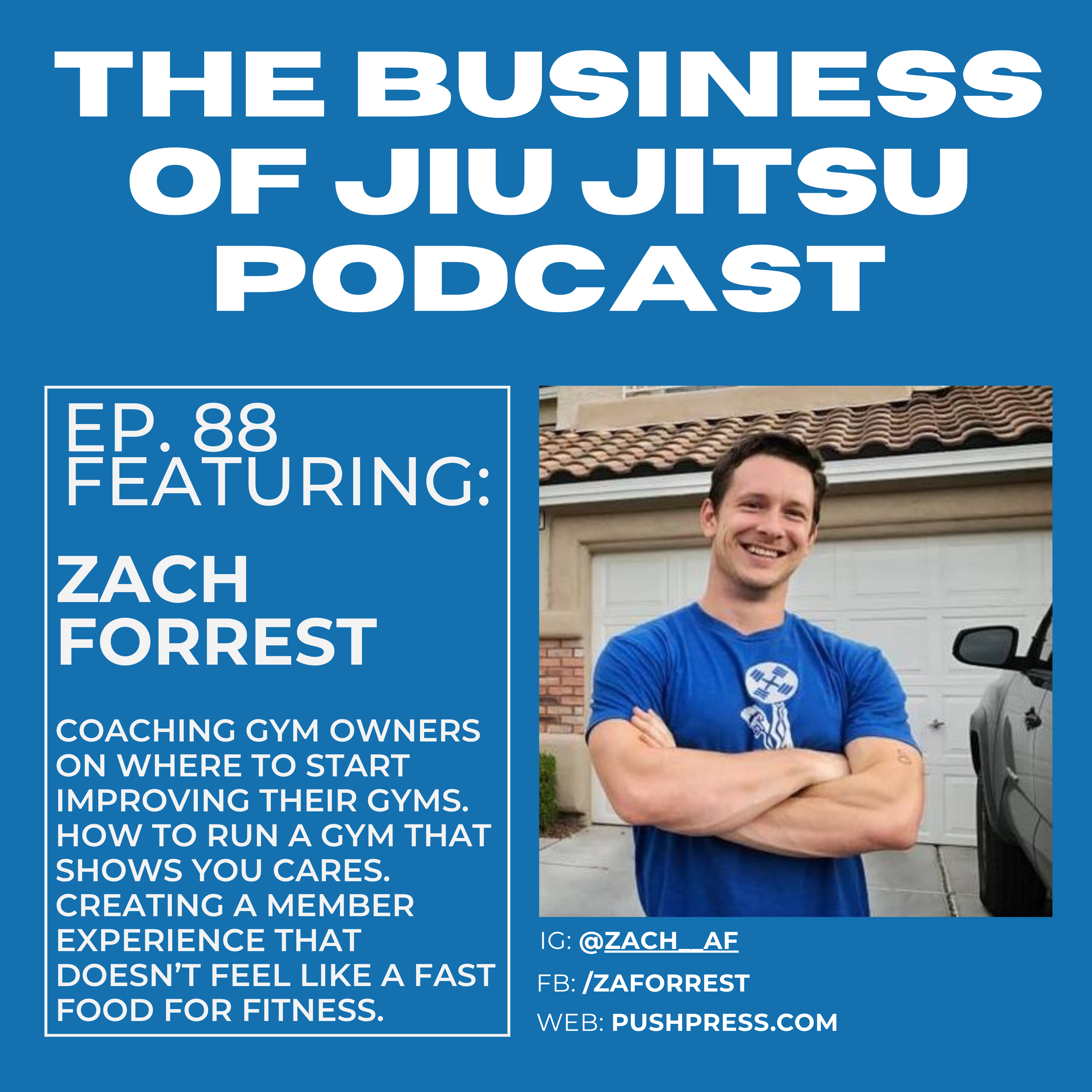 Ep. 88 - Zach Forrest - How to build an awesome gym and where to start. episode artwork