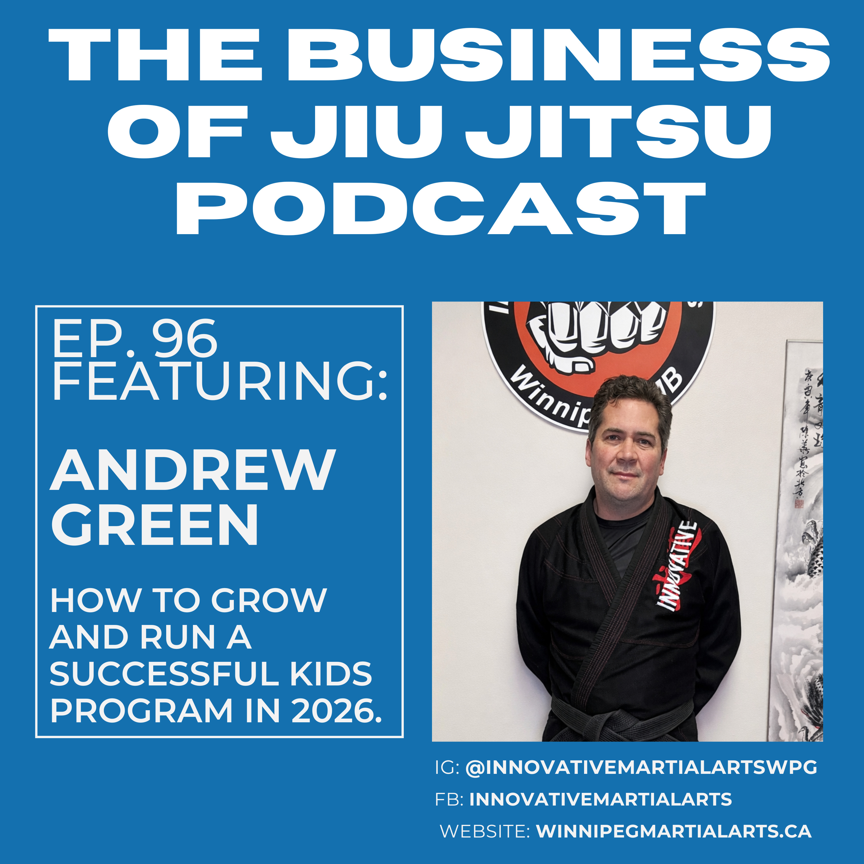 Ep. 96 - Andrew Green - How to run a successful kids program in 2026. episode artwork