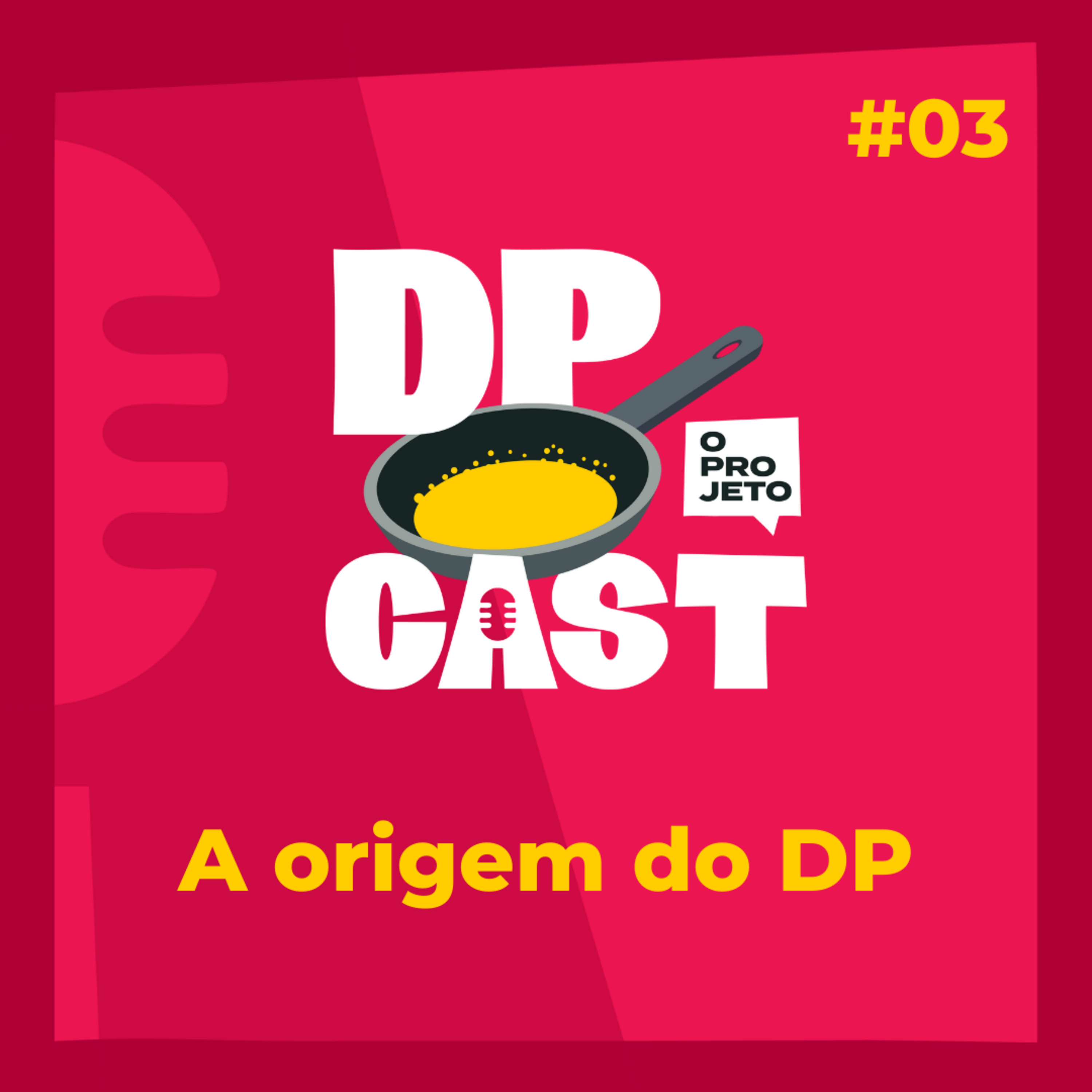 #3 A origem do DP episode artwork