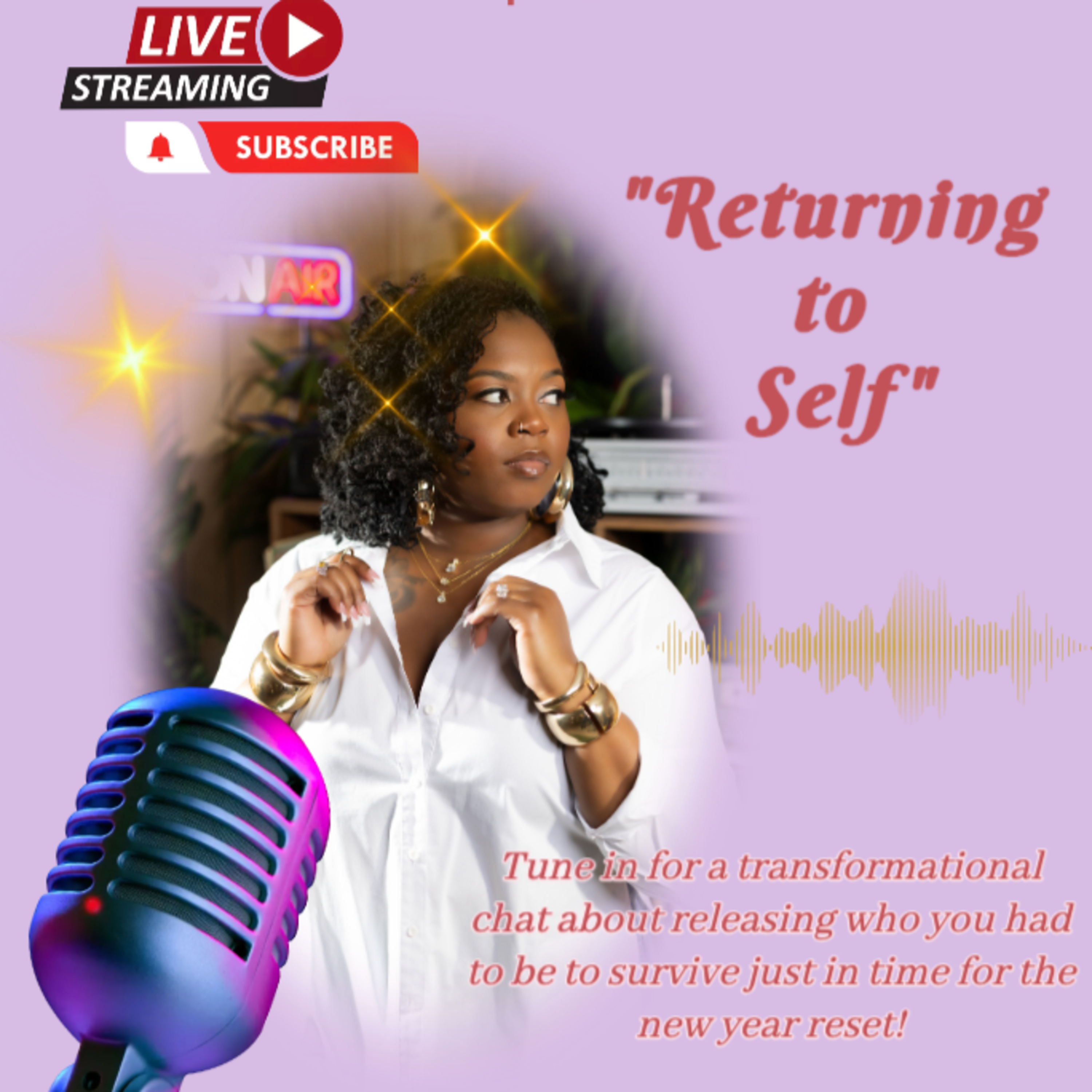 Candid Conversations: "Returning to Self"