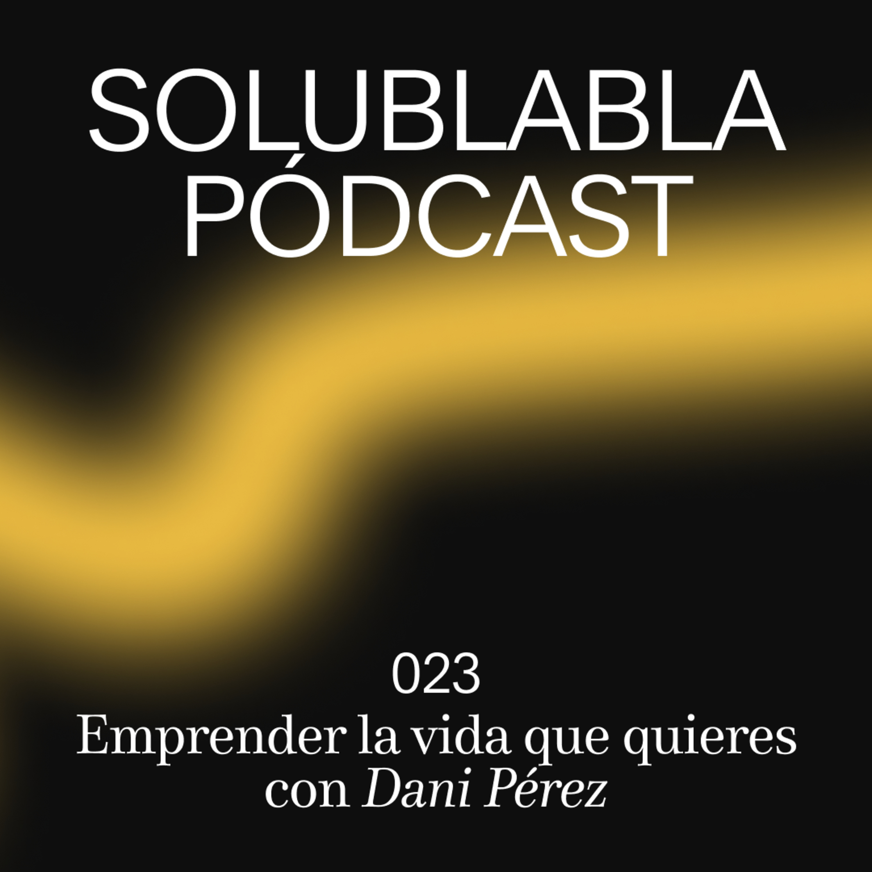 Solublabla Pódcast