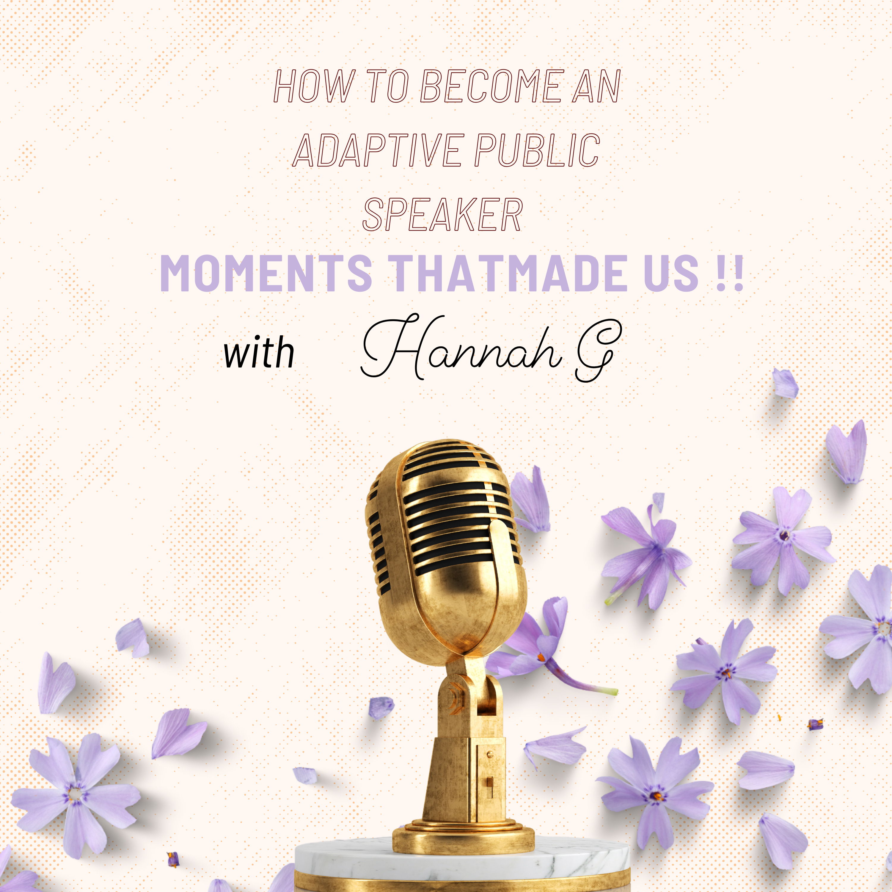 How to Become an Adaptive public speaker ! episode artwork