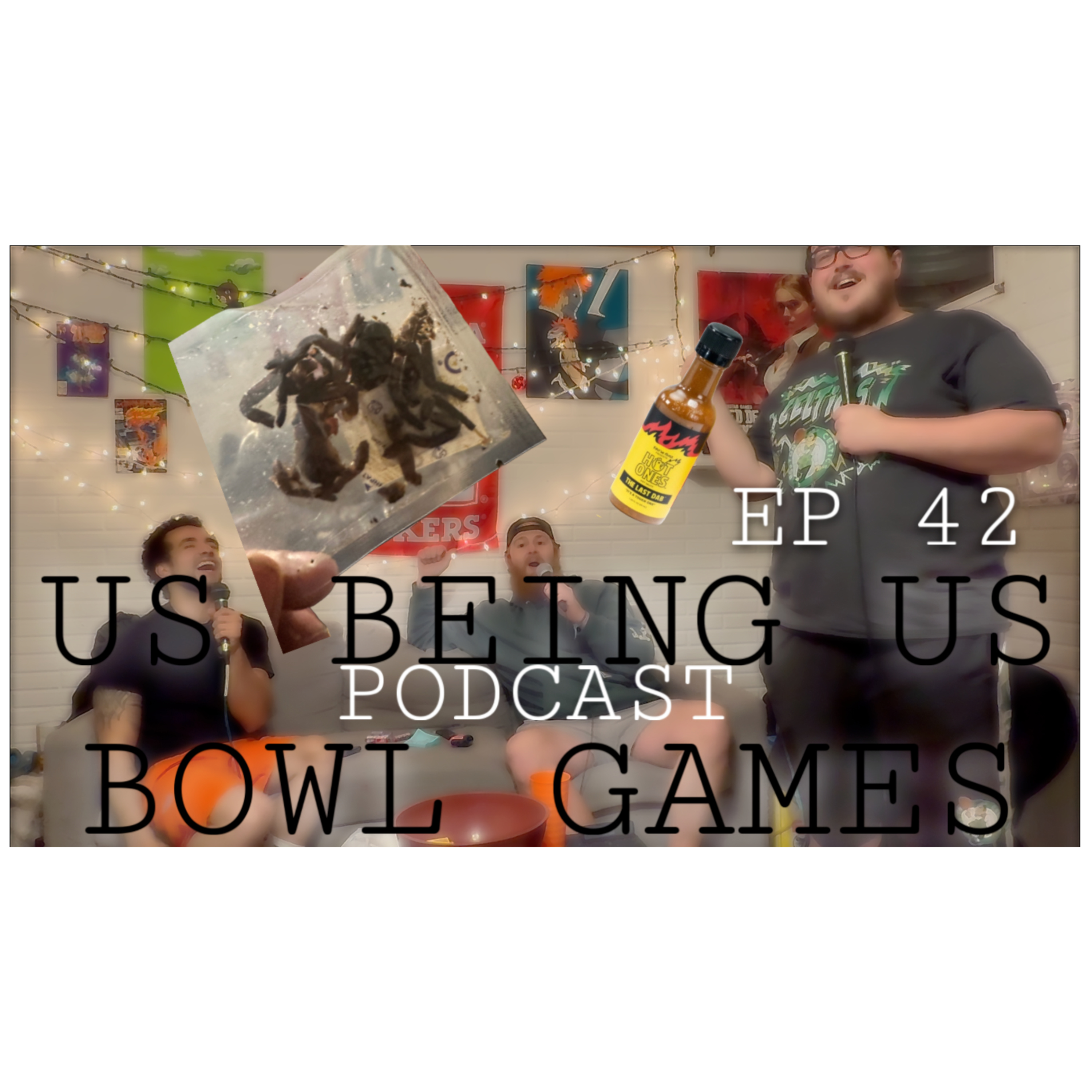 The Bowl Game - Us Being Us # 42 episode artwork
