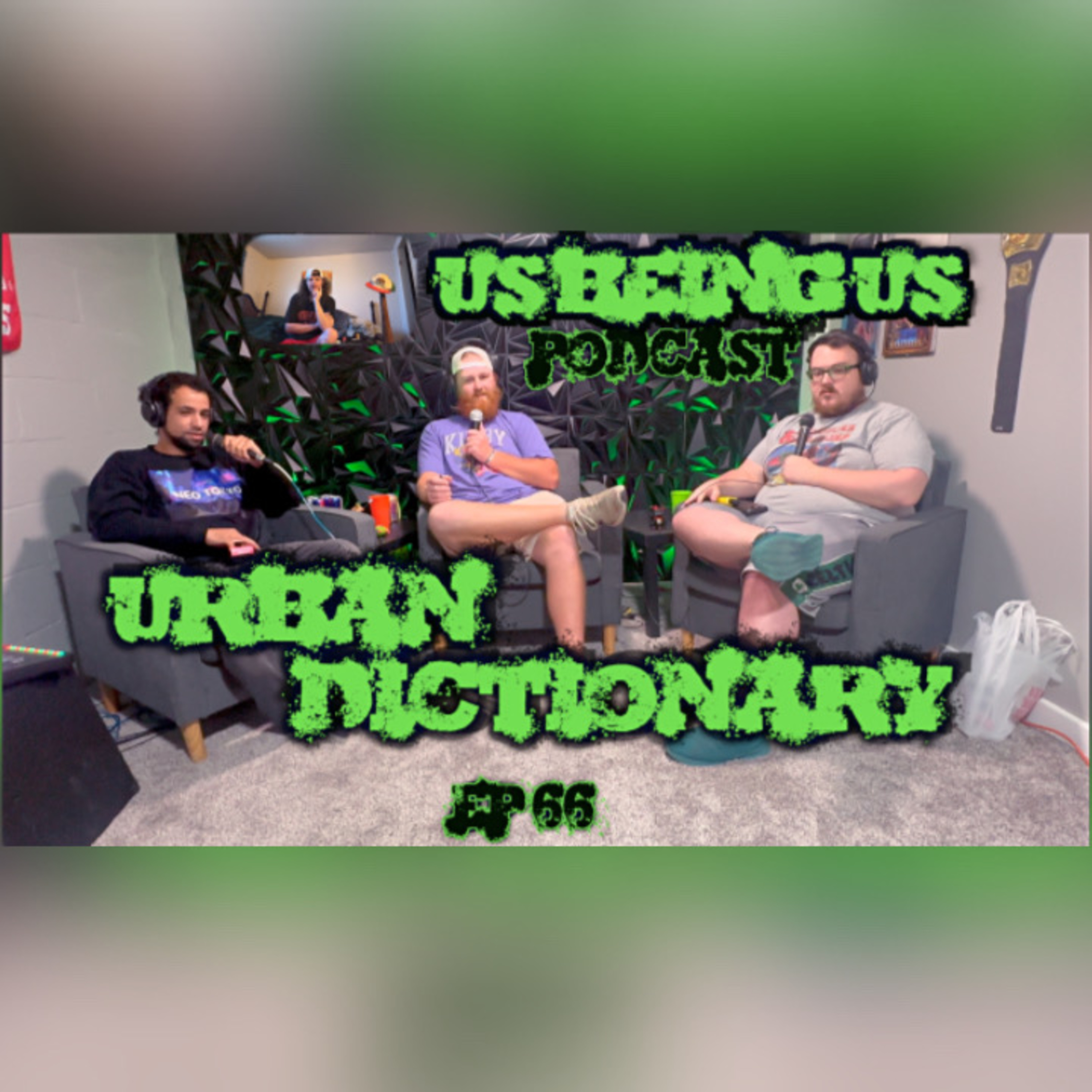 Us Being Us # 66 | Urban Dictionary episode artwork