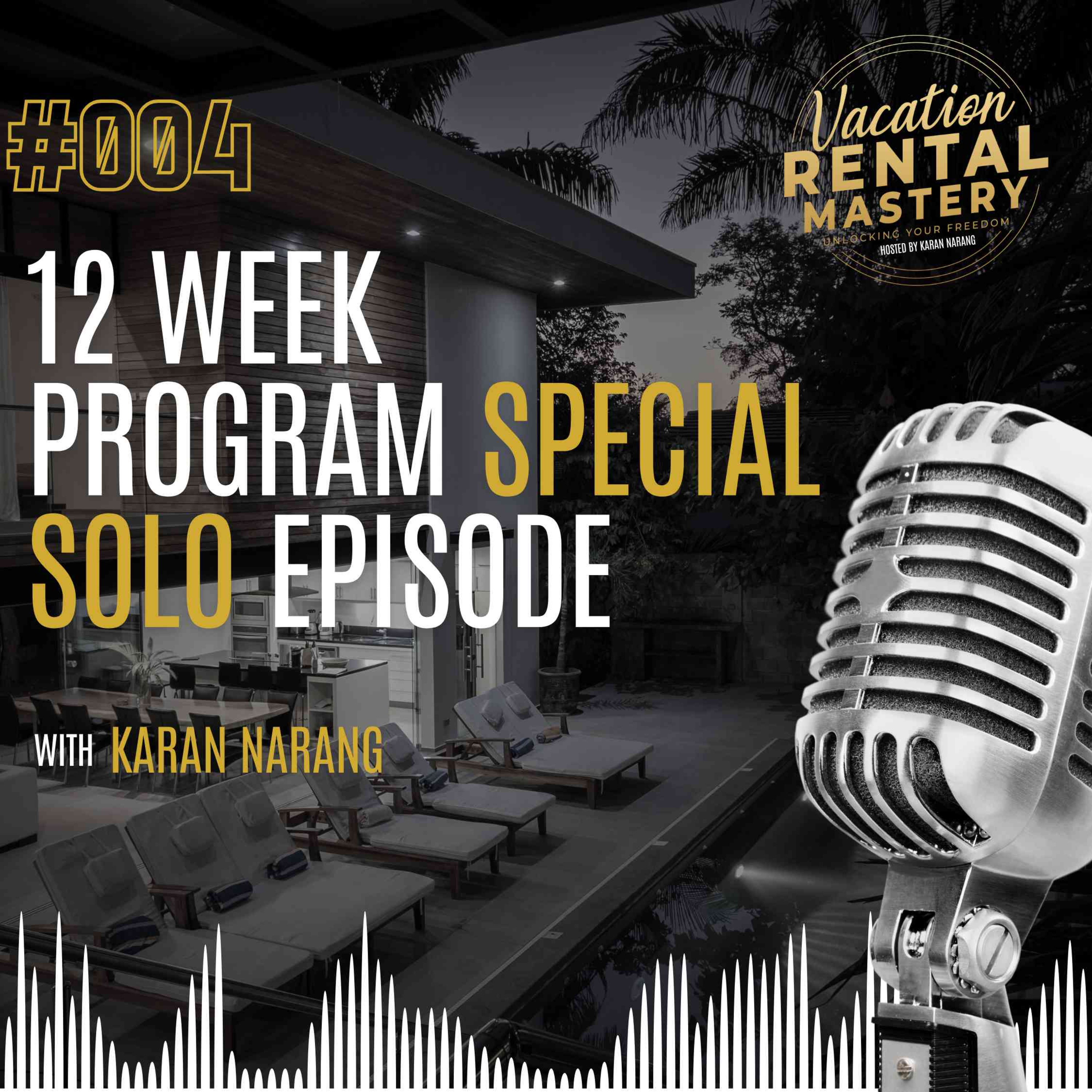 The Vacation Rental Mastery Podcast with Karan Narang