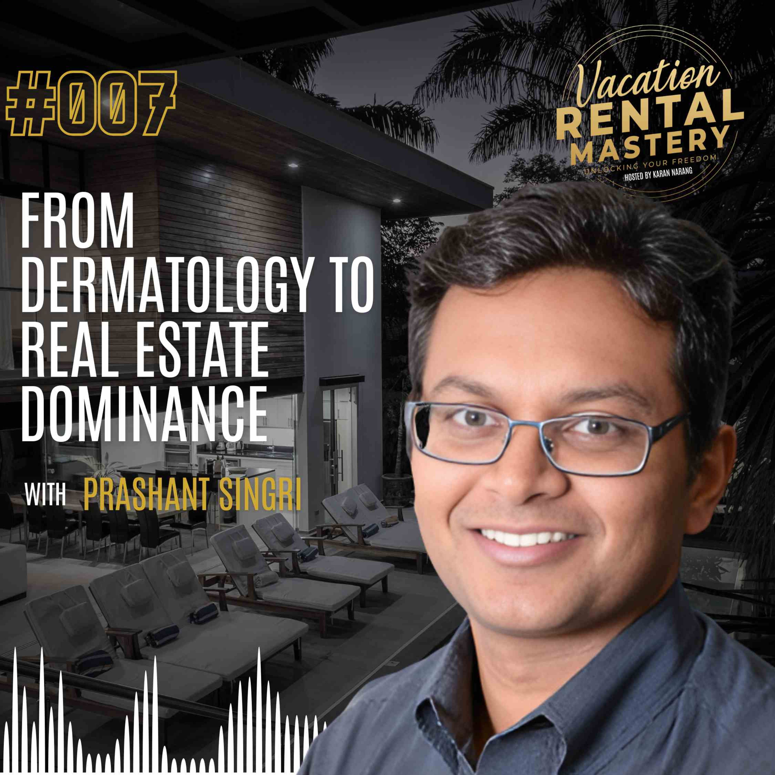 The Vacation Rental Mastery Podcast with Karan Narang