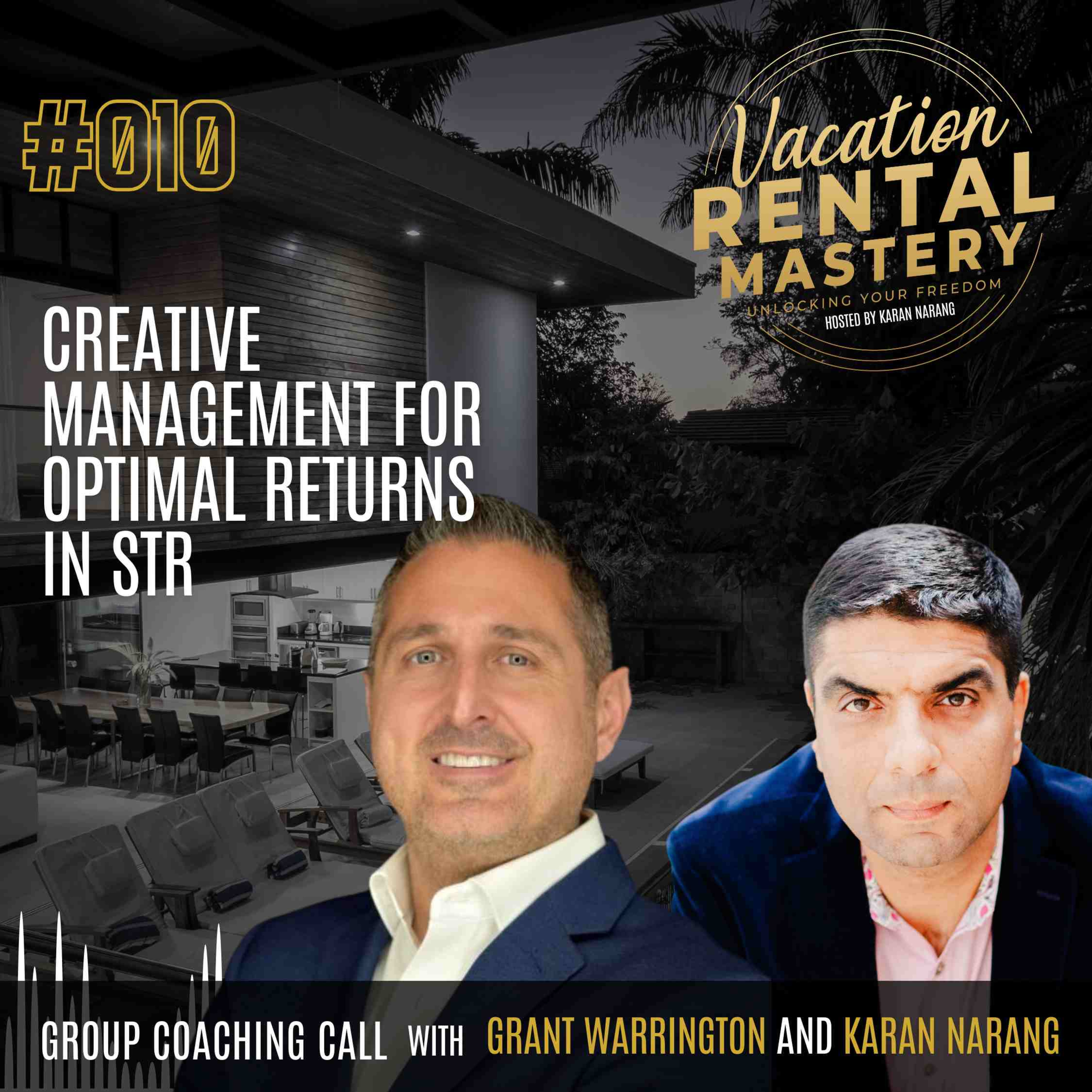 The Vacation Rental Mastery Podcast with Karan Narang