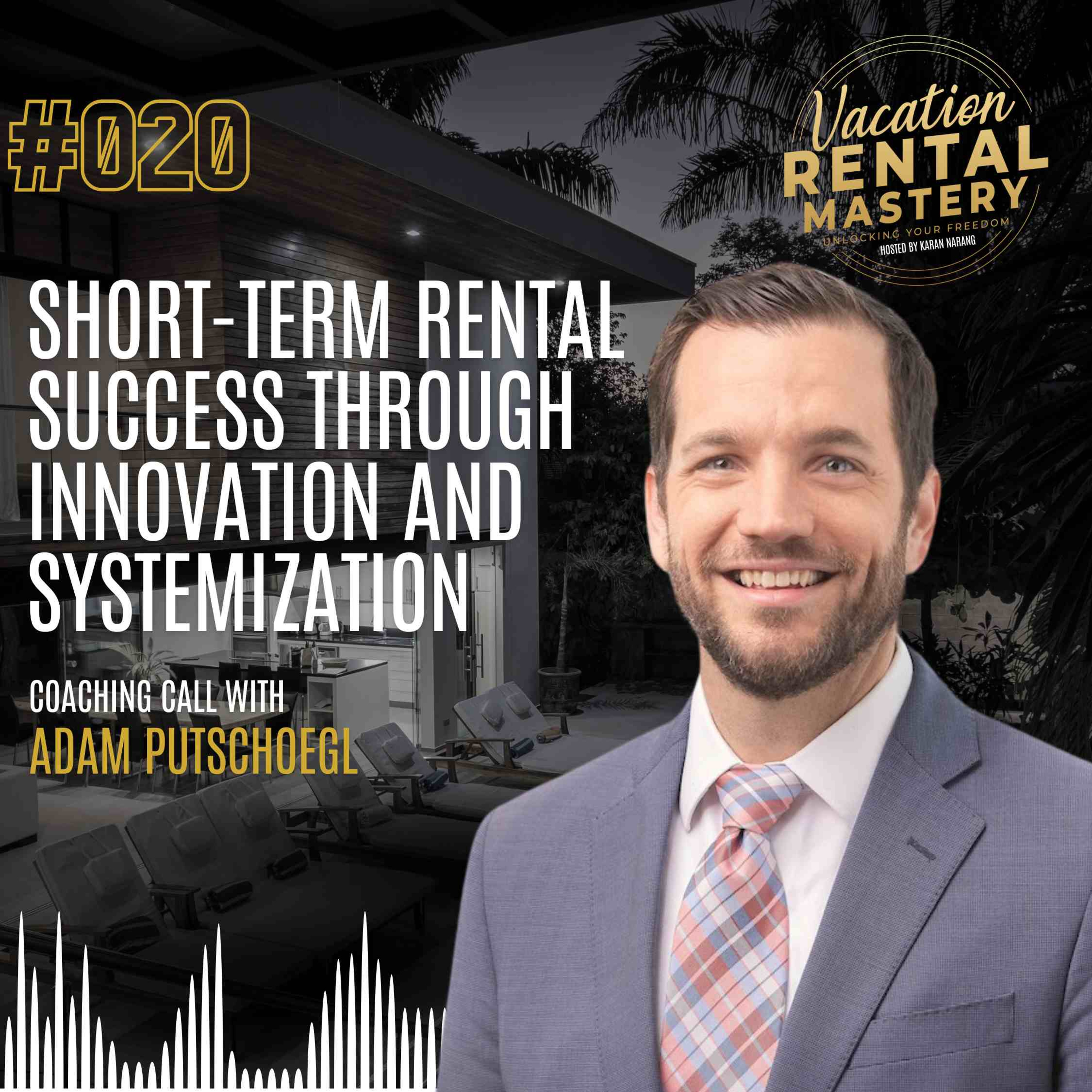 The Vacation Rental Mastery Podcast with Karan Narang