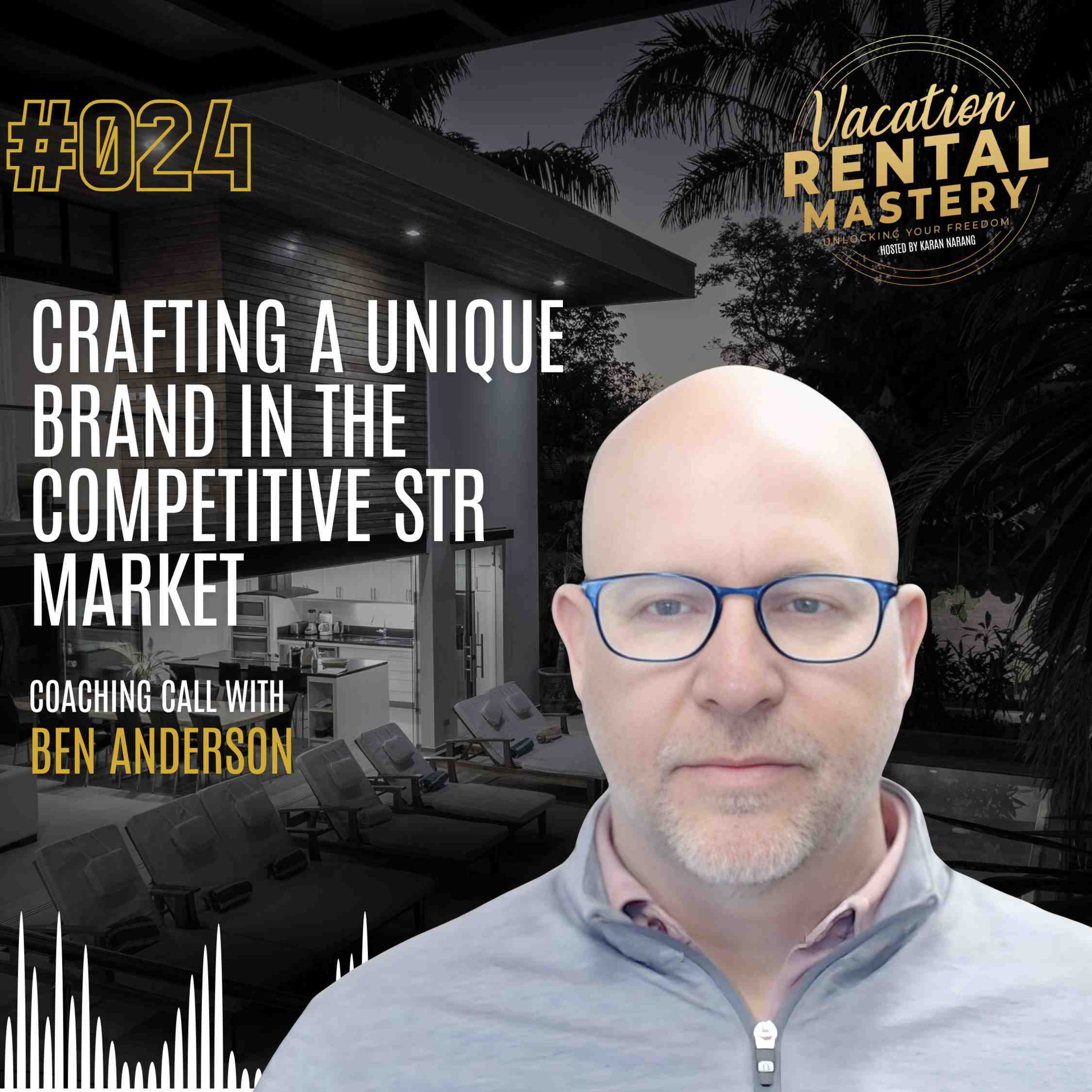 The Vacation Rental Mastery Podcast with Karan Narang