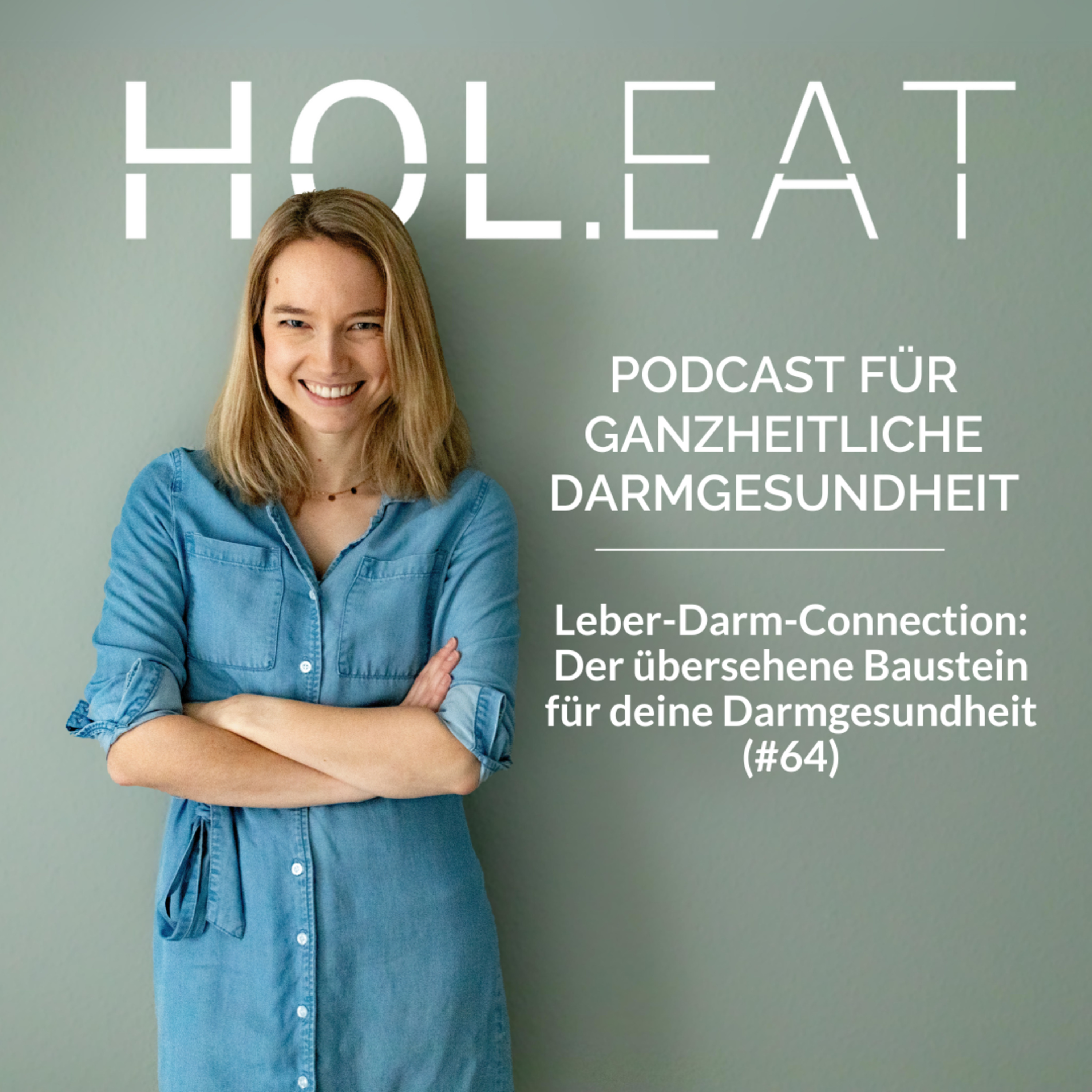 Leber-Darm-Connection: Der übersehene Baustein für deine Darmgesundheit (#64) episode artwork