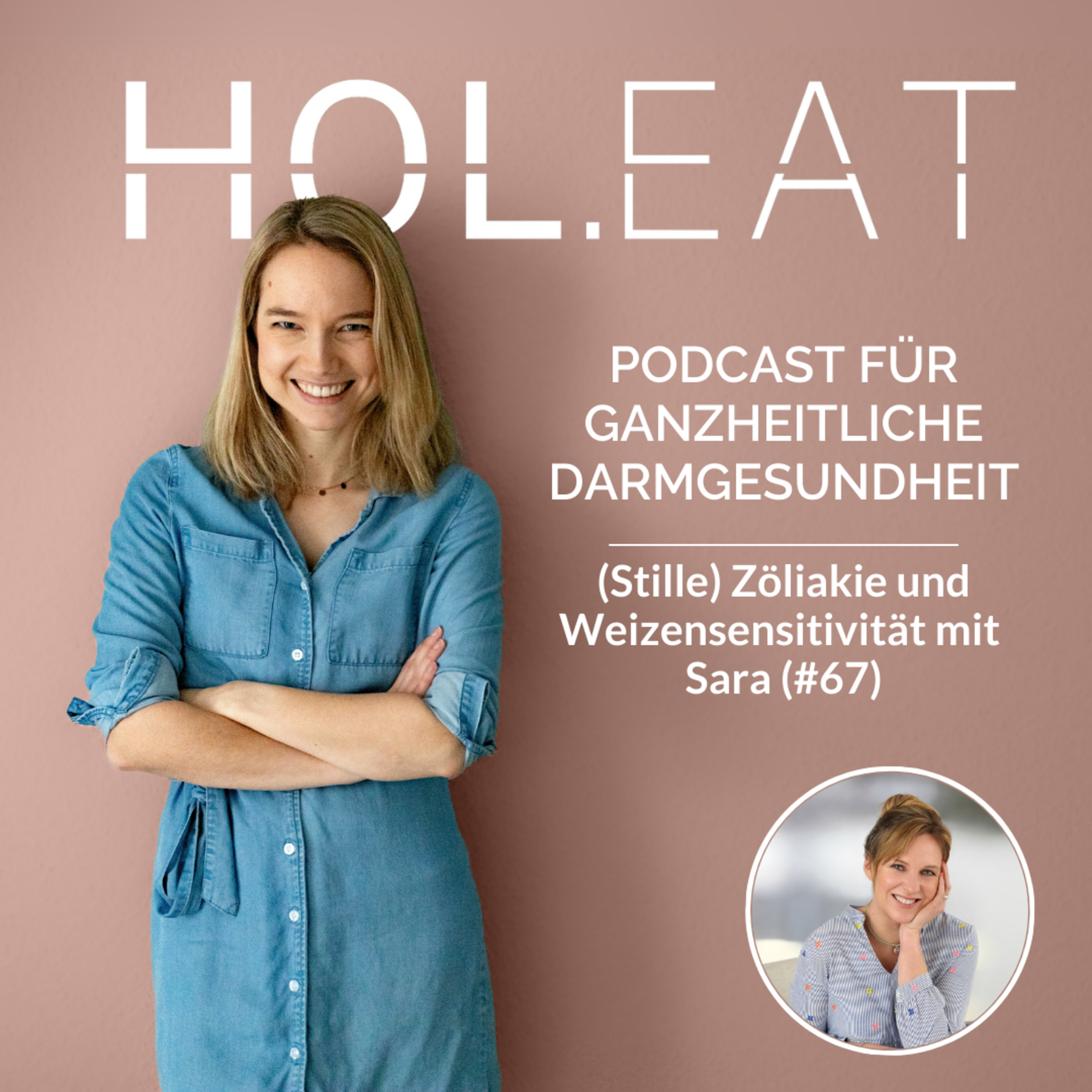 (Stille) Zöliakie und Weizensensitivität mit Sara (#67) episode artwork