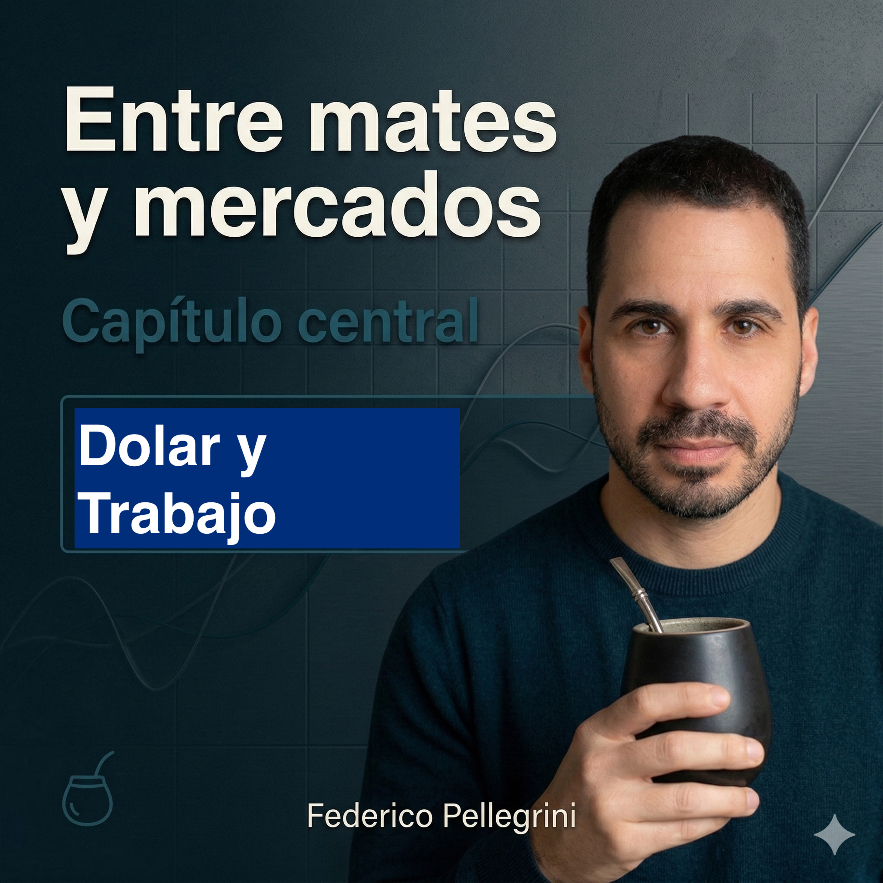 dólar y trabajo episode artwork