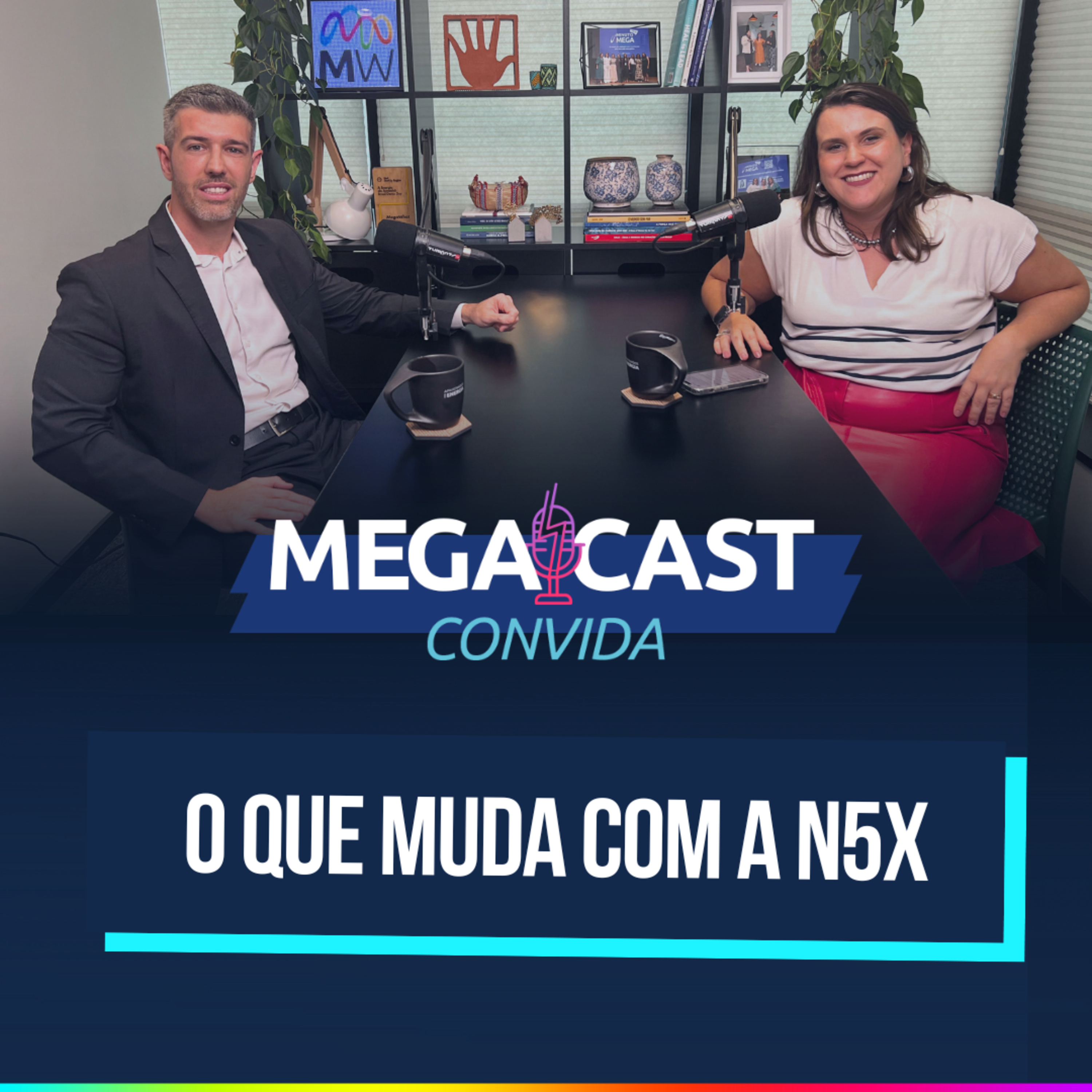 Clearing, Riscos e Inovação: o que esperar da N5X | MegaCast Convida  episode artwork