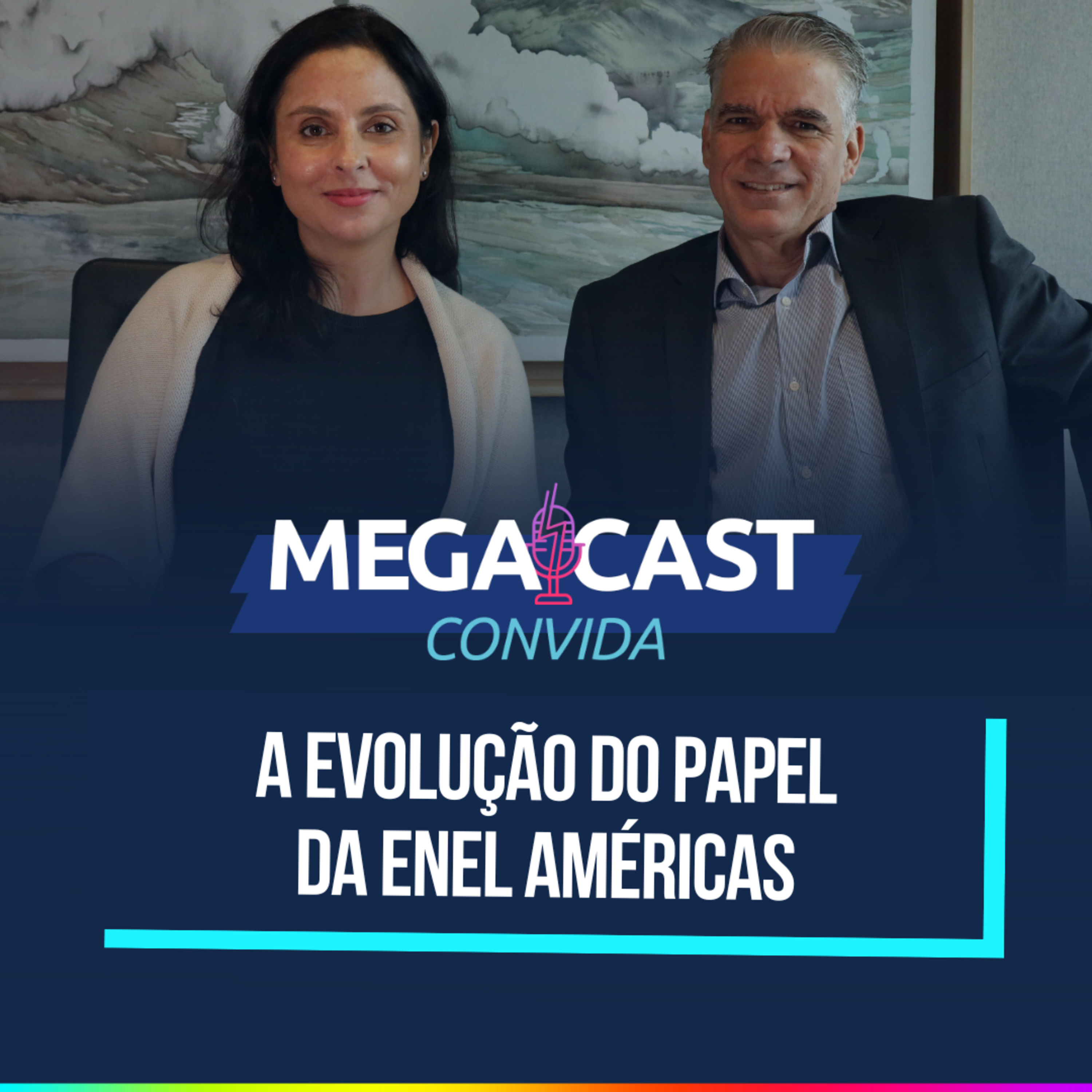 MegaCast Convida - Da expansão das baterias no Chile à importância de modernizar as redes no Brasil episode artwork