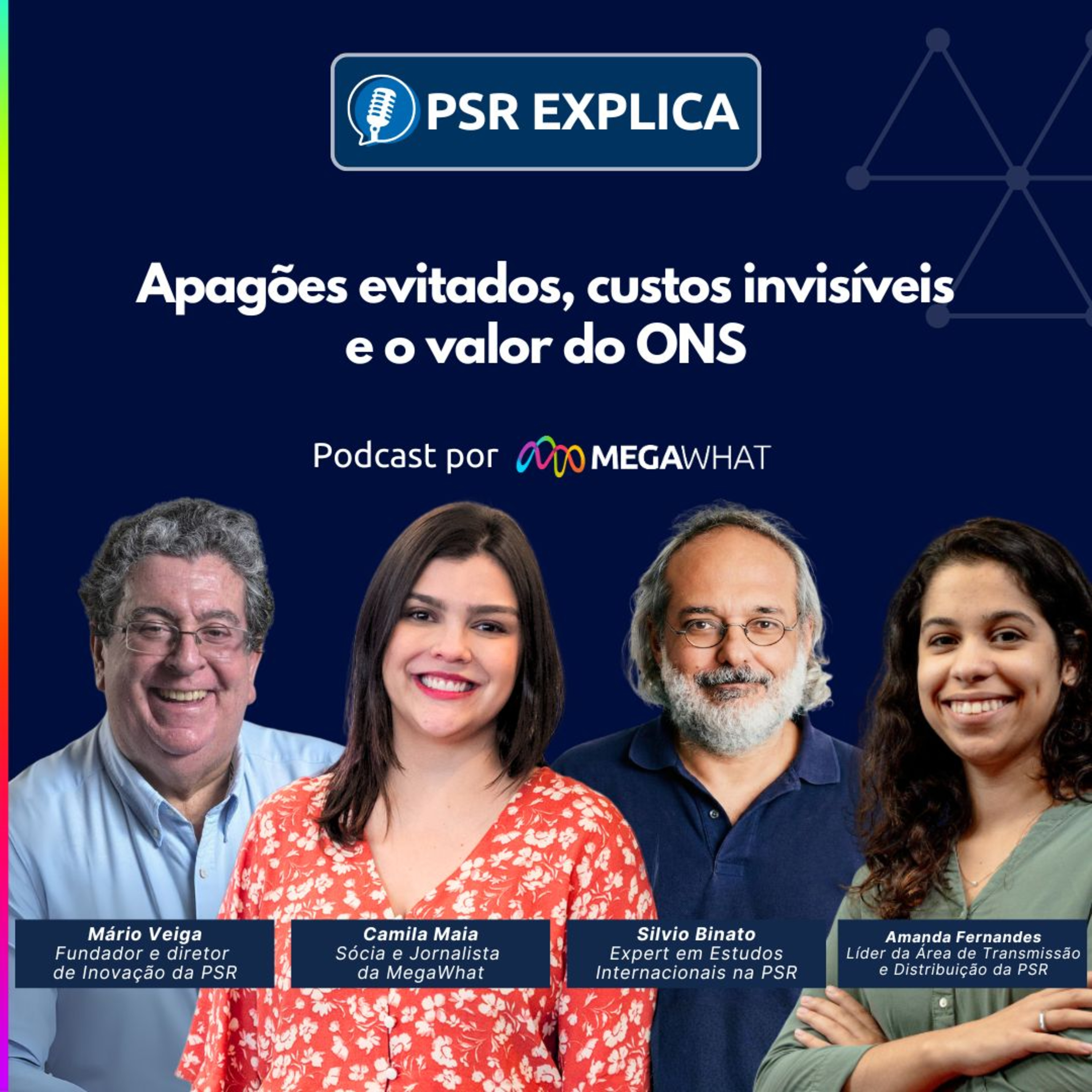 #14 - Apagões evitados, custos invisíveis e o valor do ONS - PSR Explica na MegaWhat episode artwork