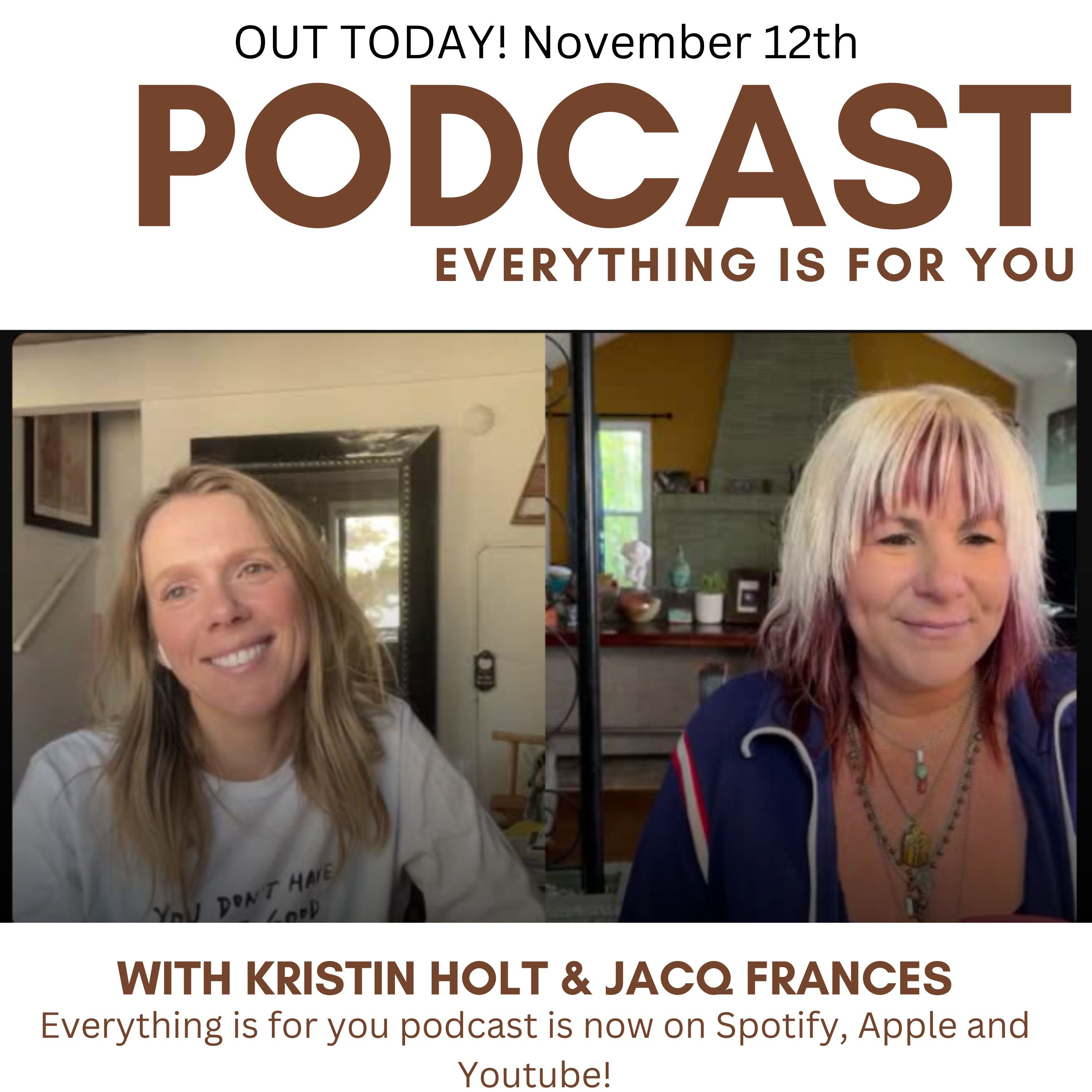 Everything Is For You Podcast