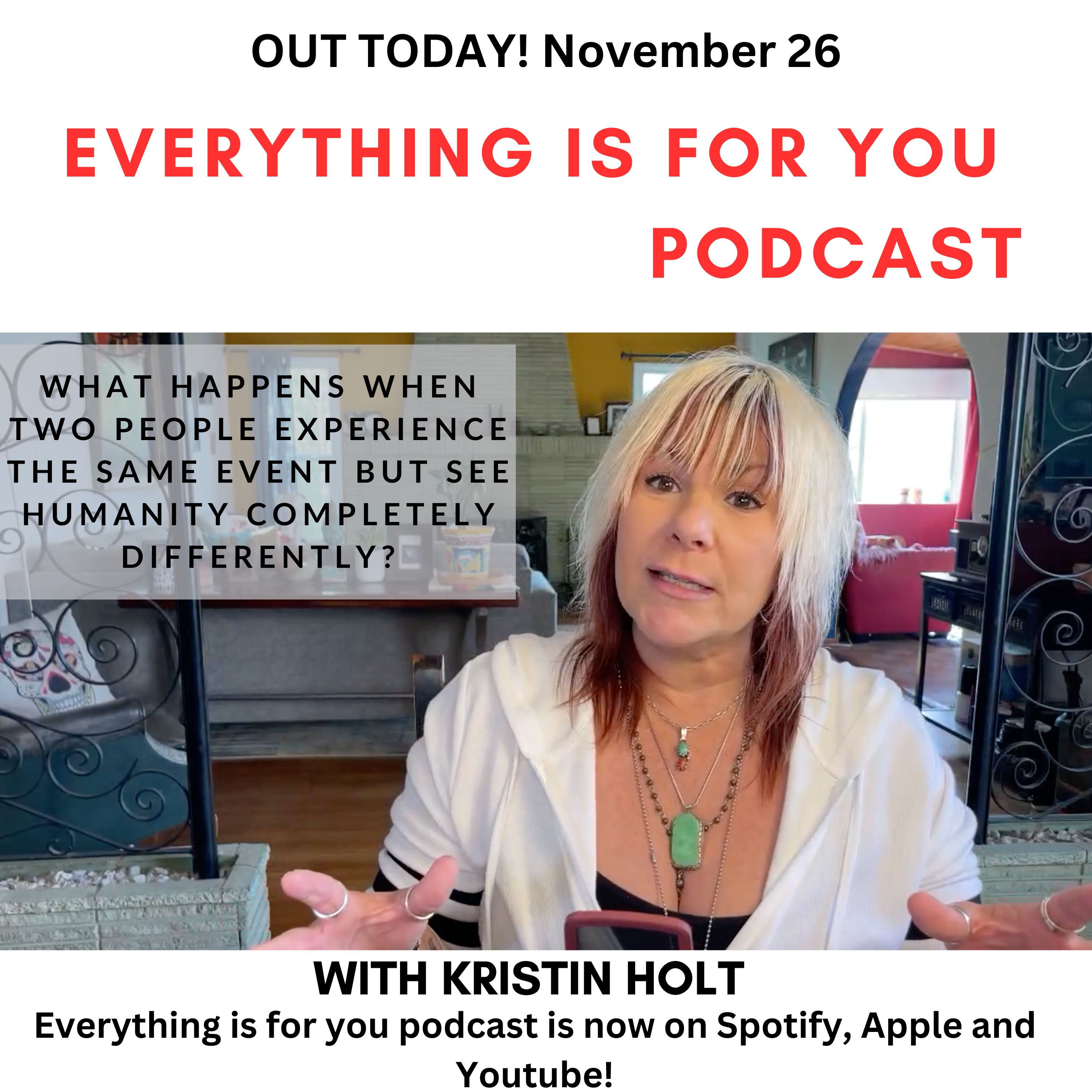 Everything Is For You Podcast