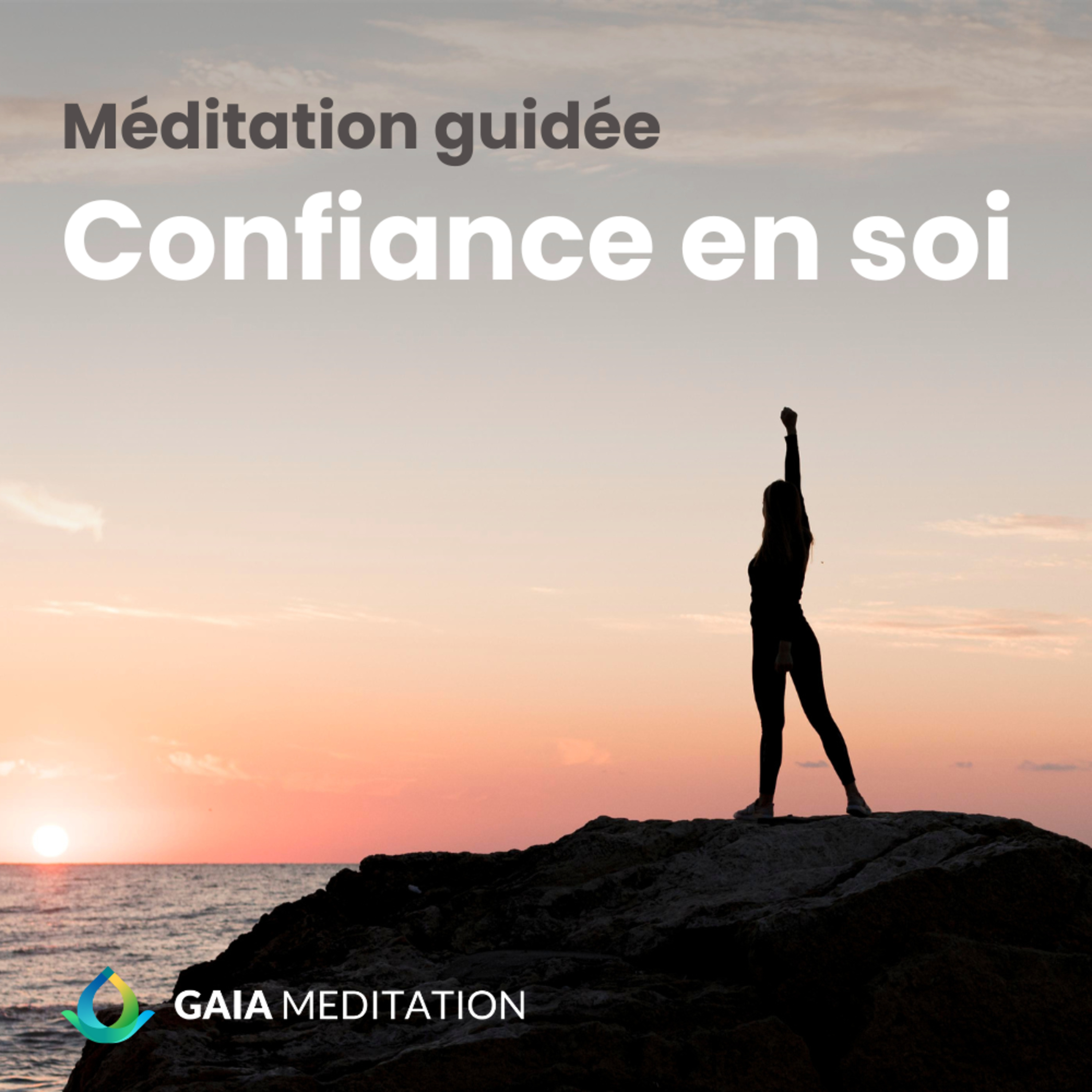 Affirmations positives - Confiance en soi episode artwork