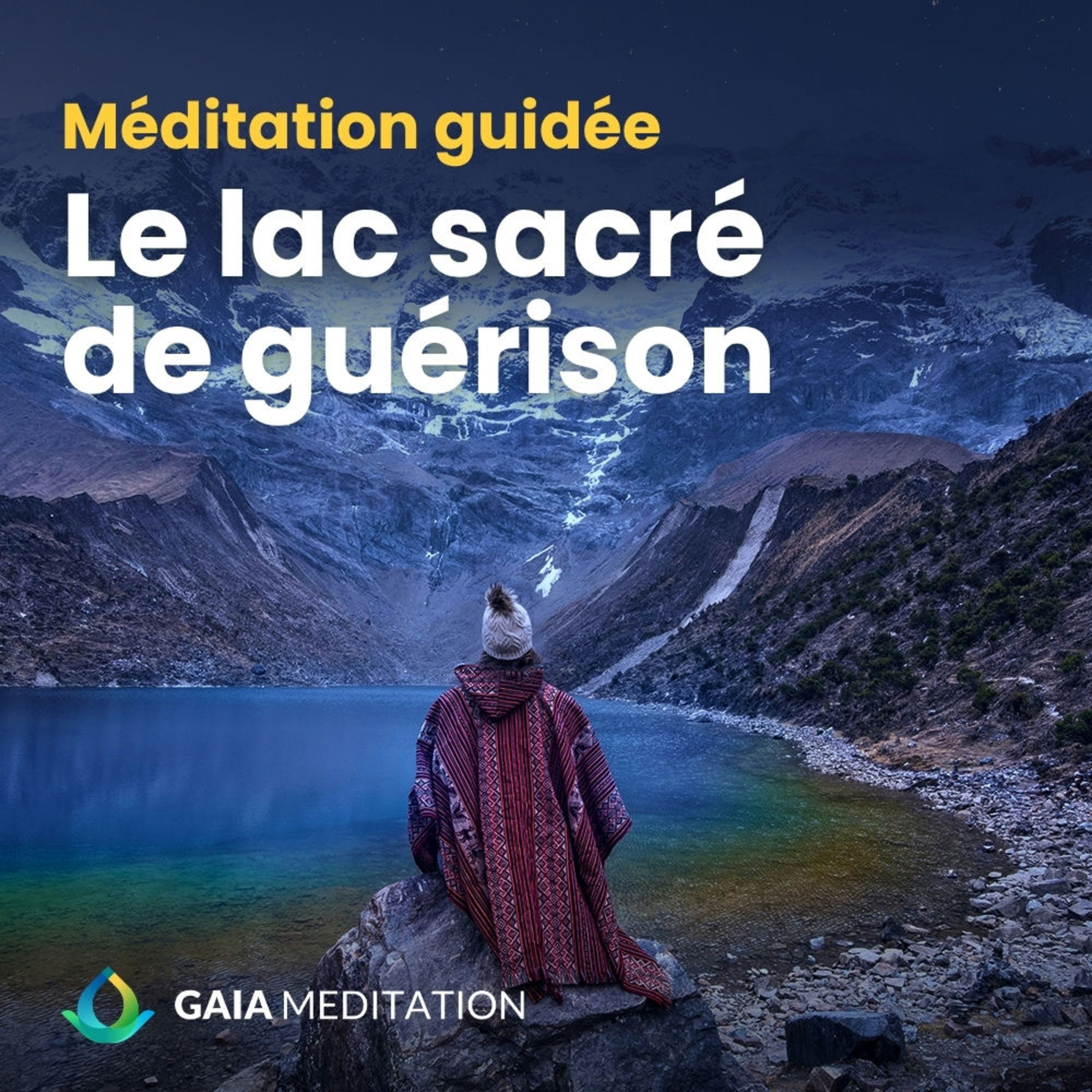 Méditation guidée de purification - Le lac sacré de guérison (Intiwi) episode artwork