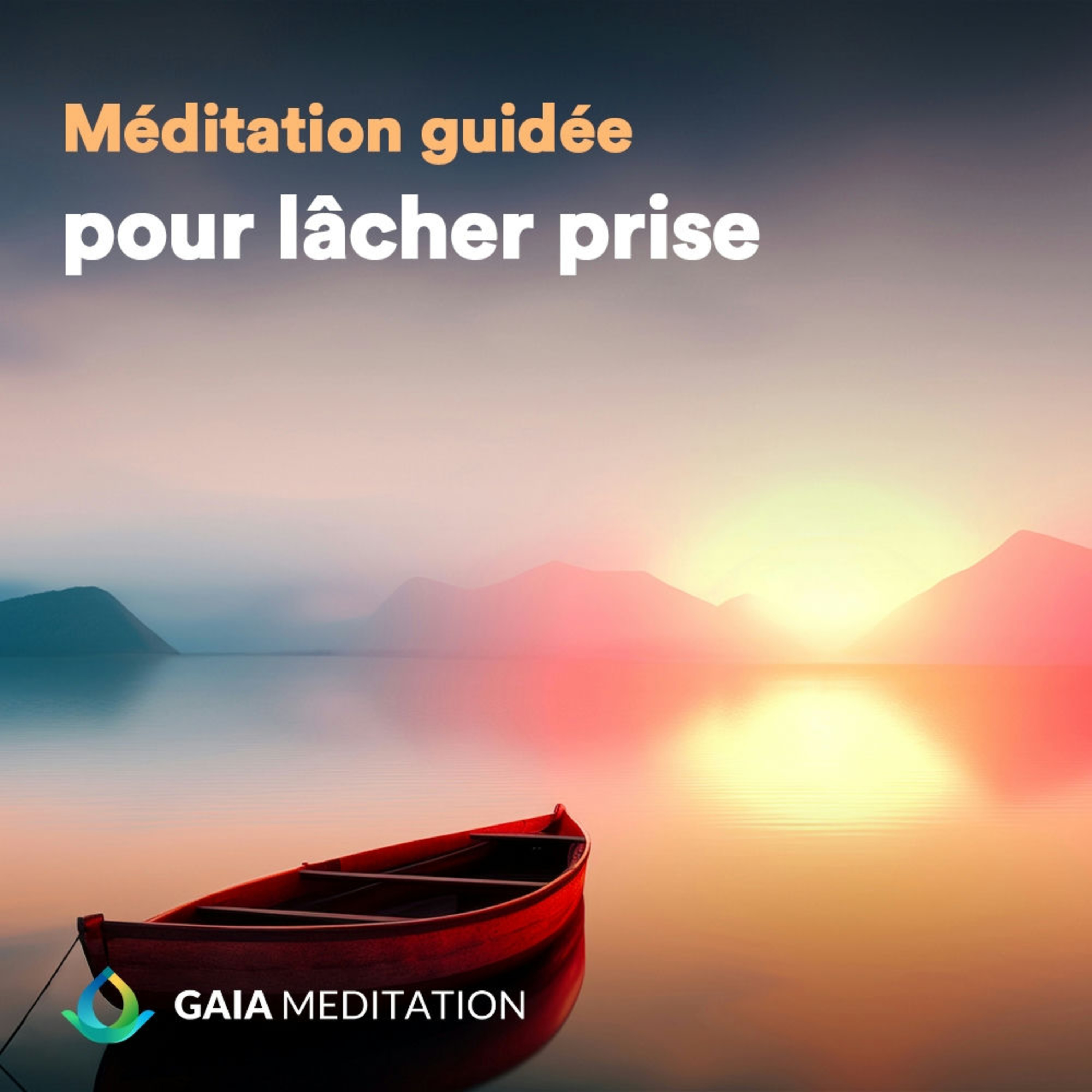 Méditation du matin pour lâcher prise - La barque episode artwork