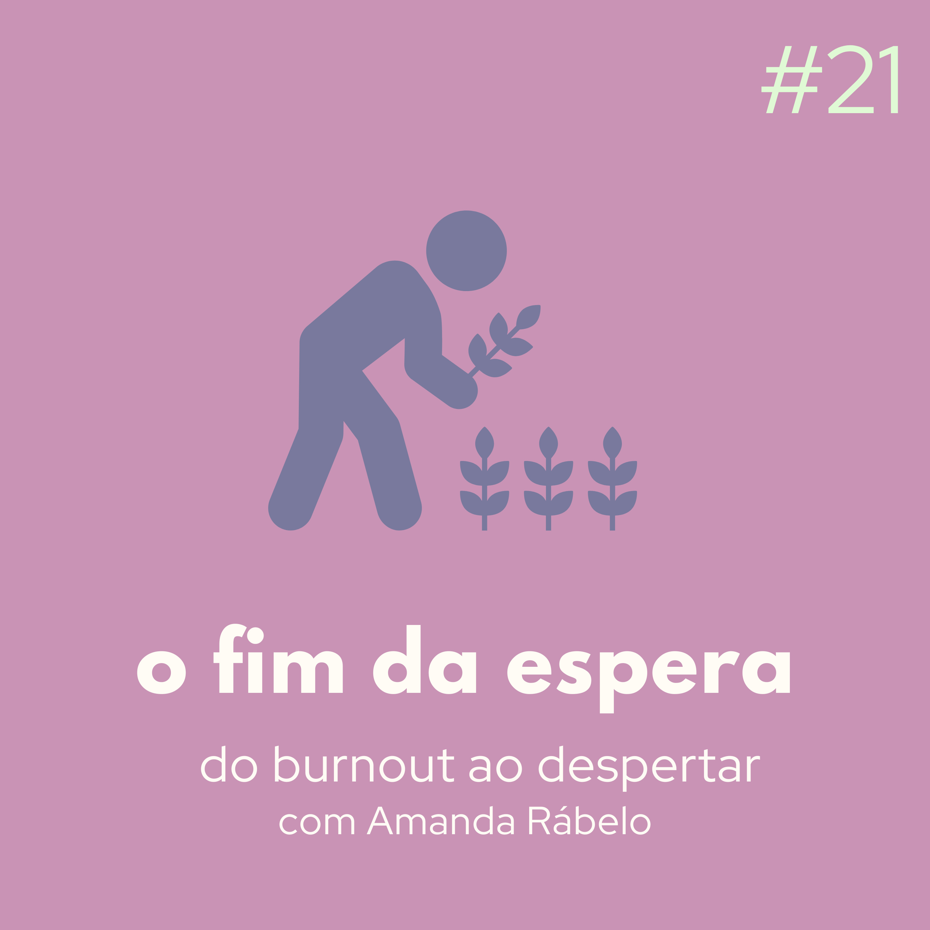 do burnout ao despertar