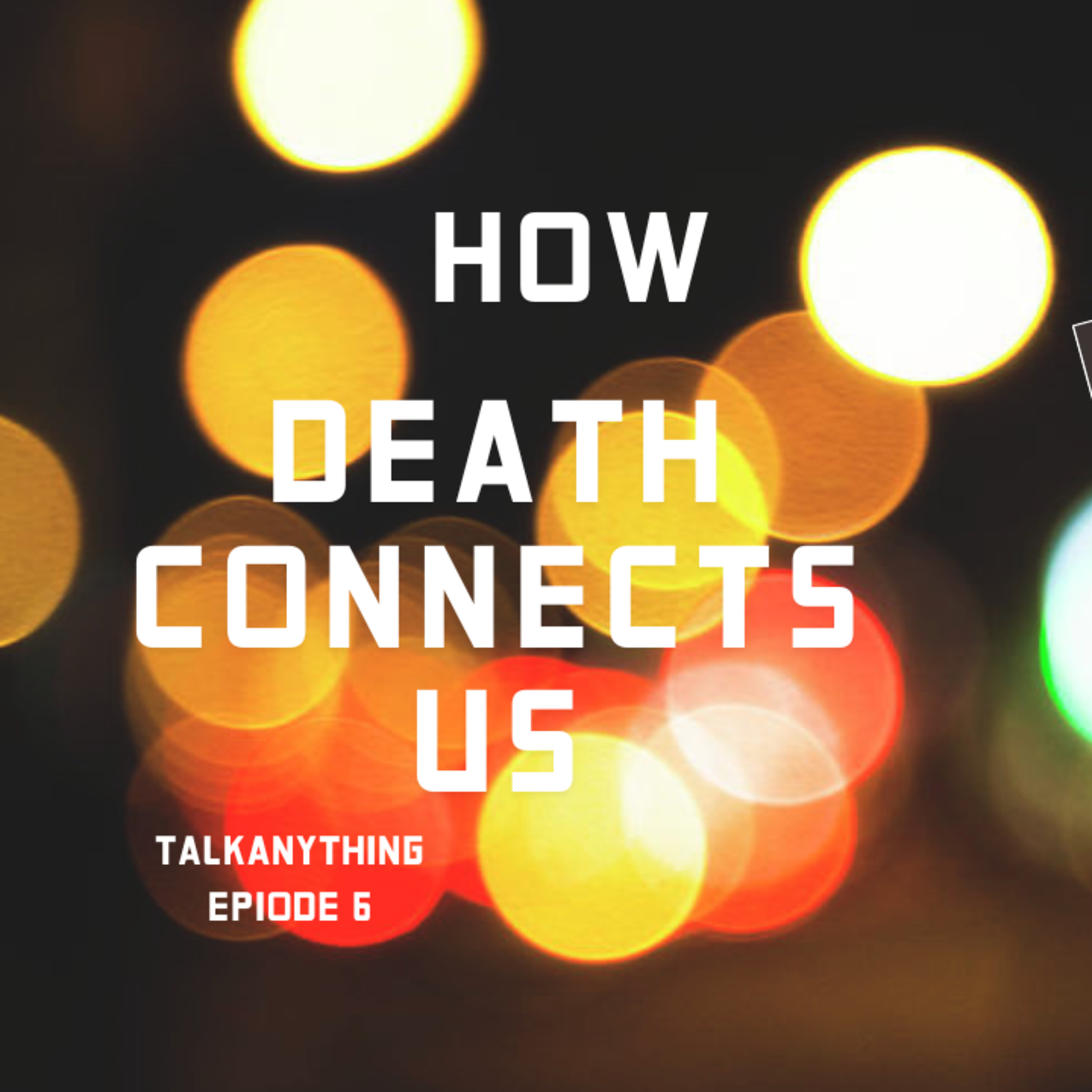 How death connects us episode artwork