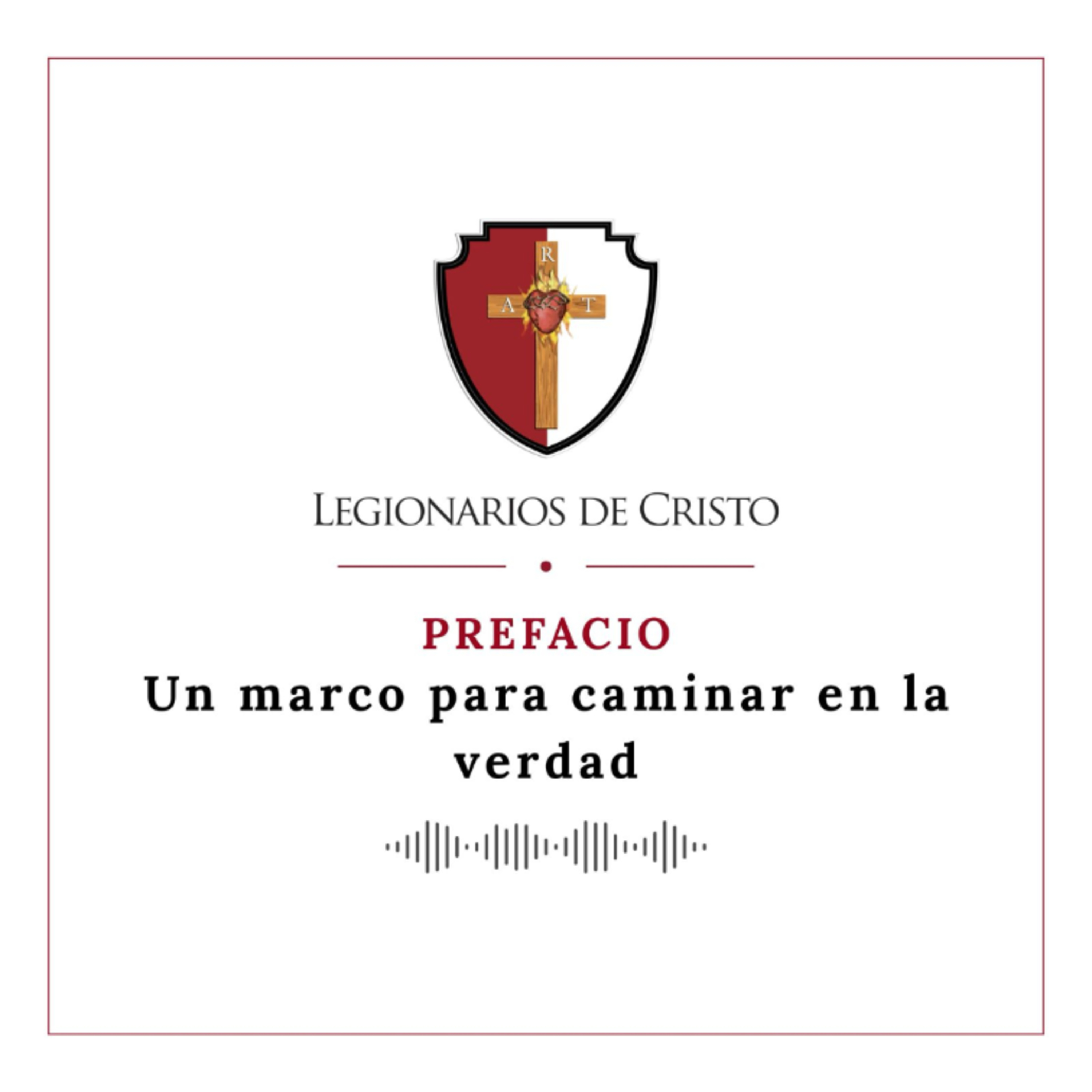 Comunicado Capitular 2026. Prefacio: un marco para Caminar en la Verdad episode artwork