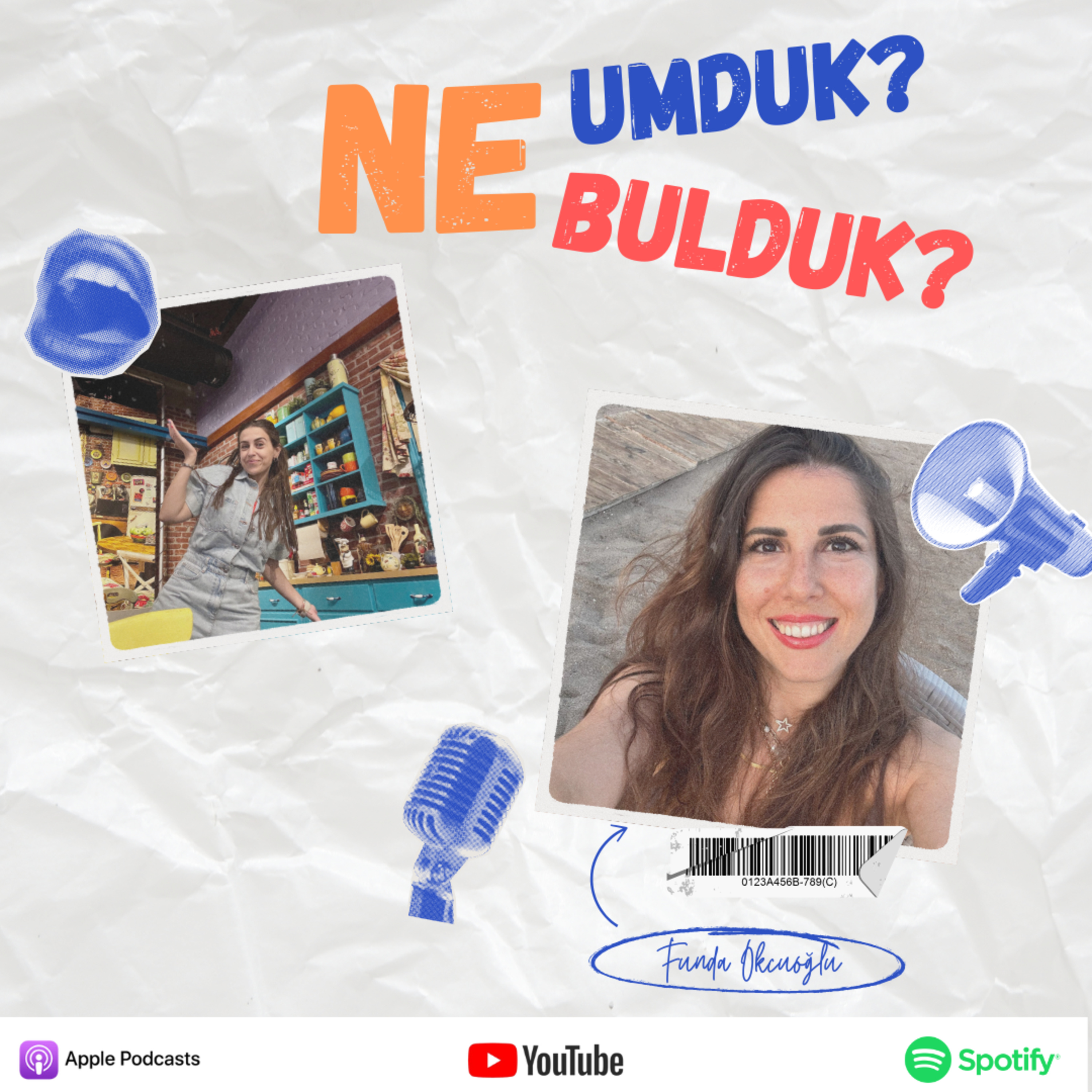 Ne Umduk? Ne Bulduk? episode artwork