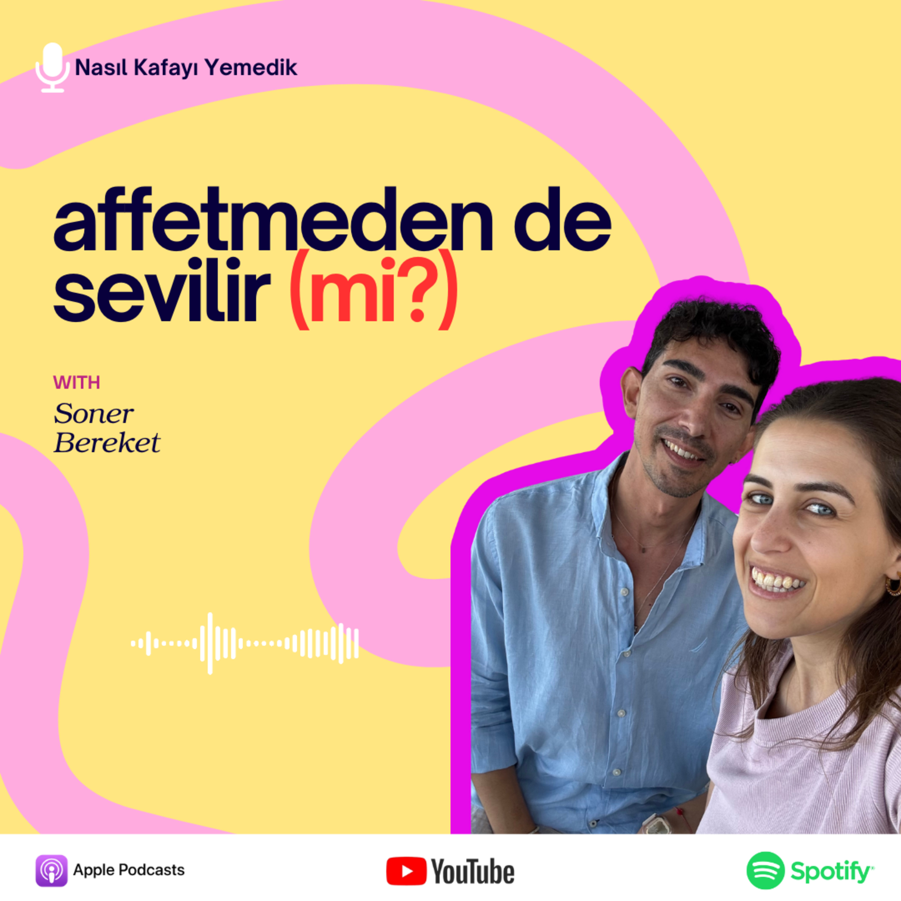 Affetmeden Sevilir (Mi?) episode artwork
