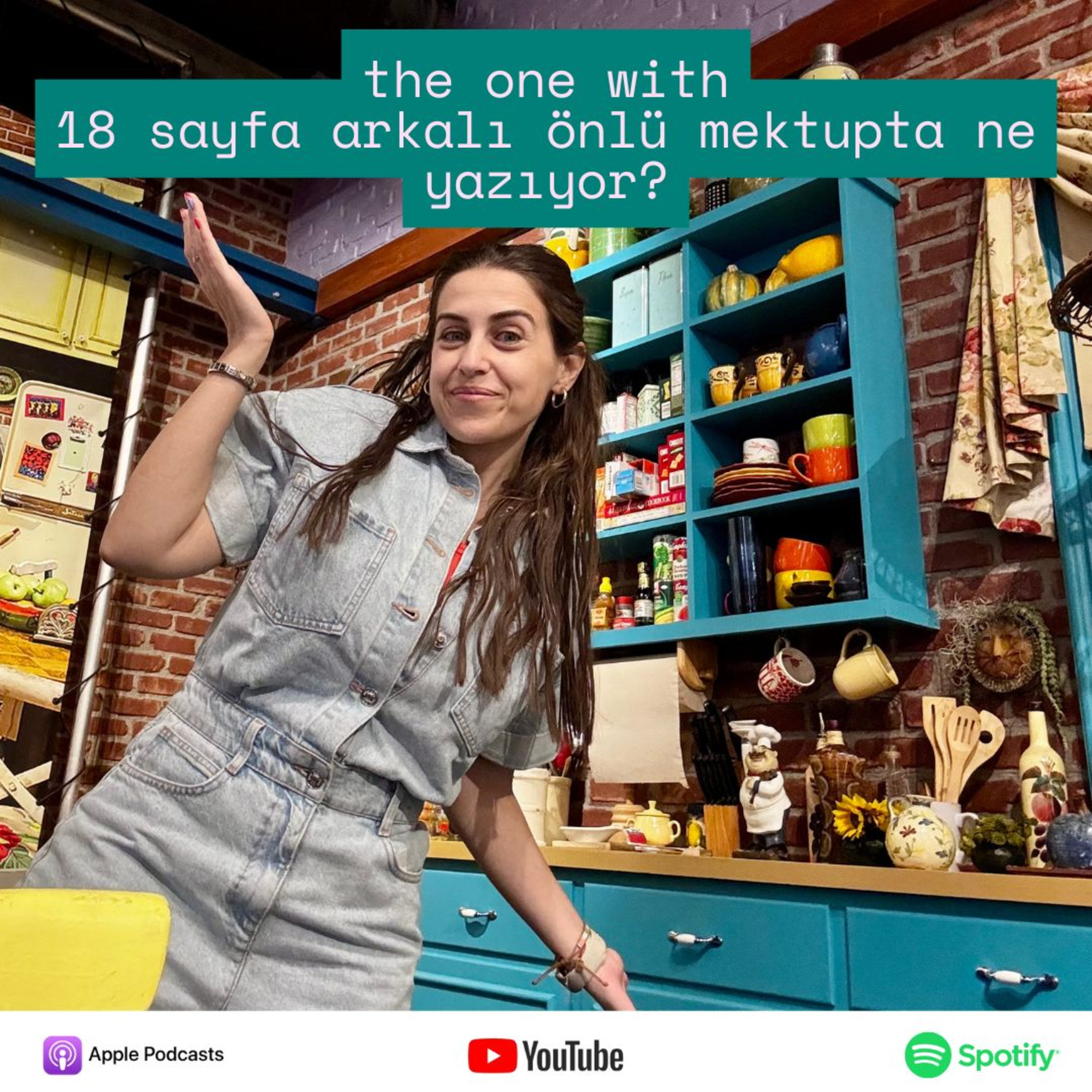 The One With 18 Sayfa - Arkalı Önlü - Mektupta Ne Yazıyor? episode artwork