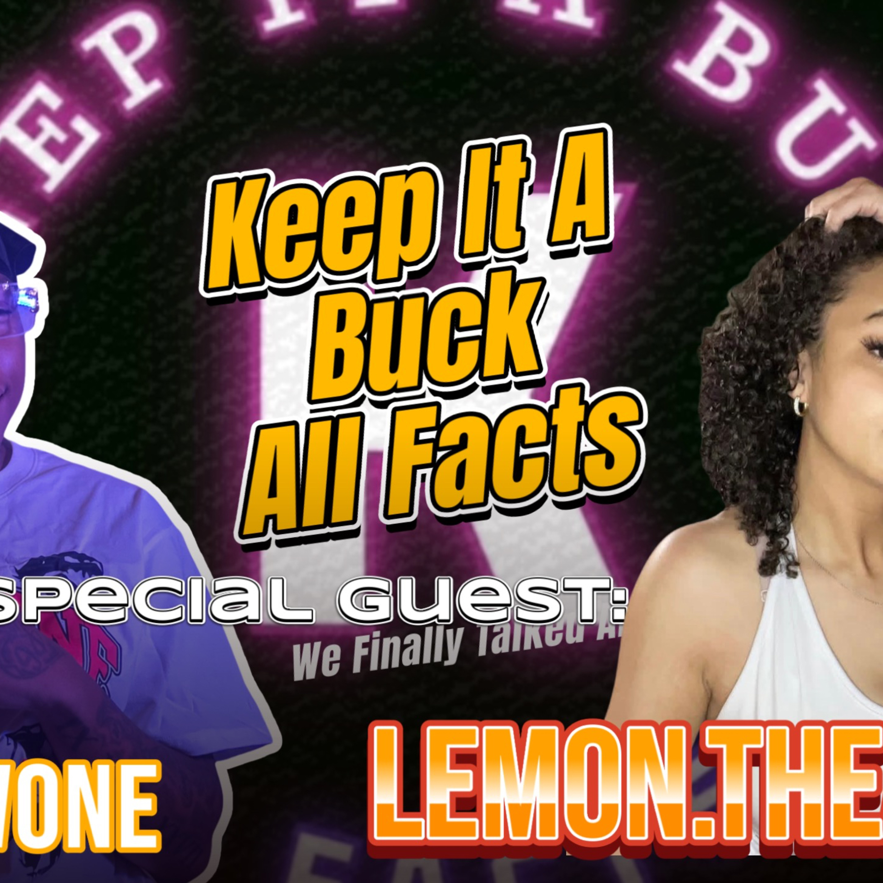 Episode 4- Lemon.TheArtist