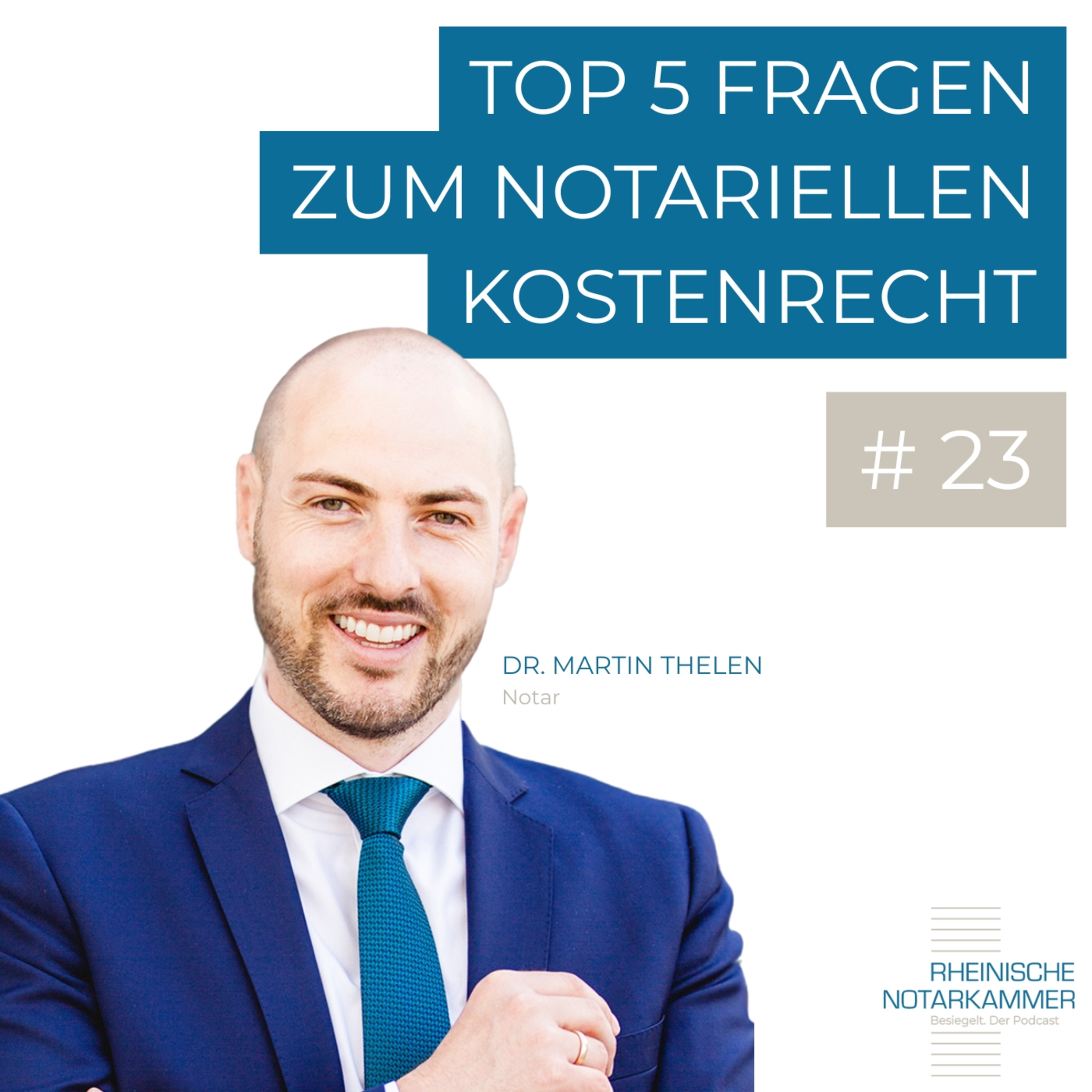 Top 5 Fragen zum notariellen Kostenrecht episode artwork