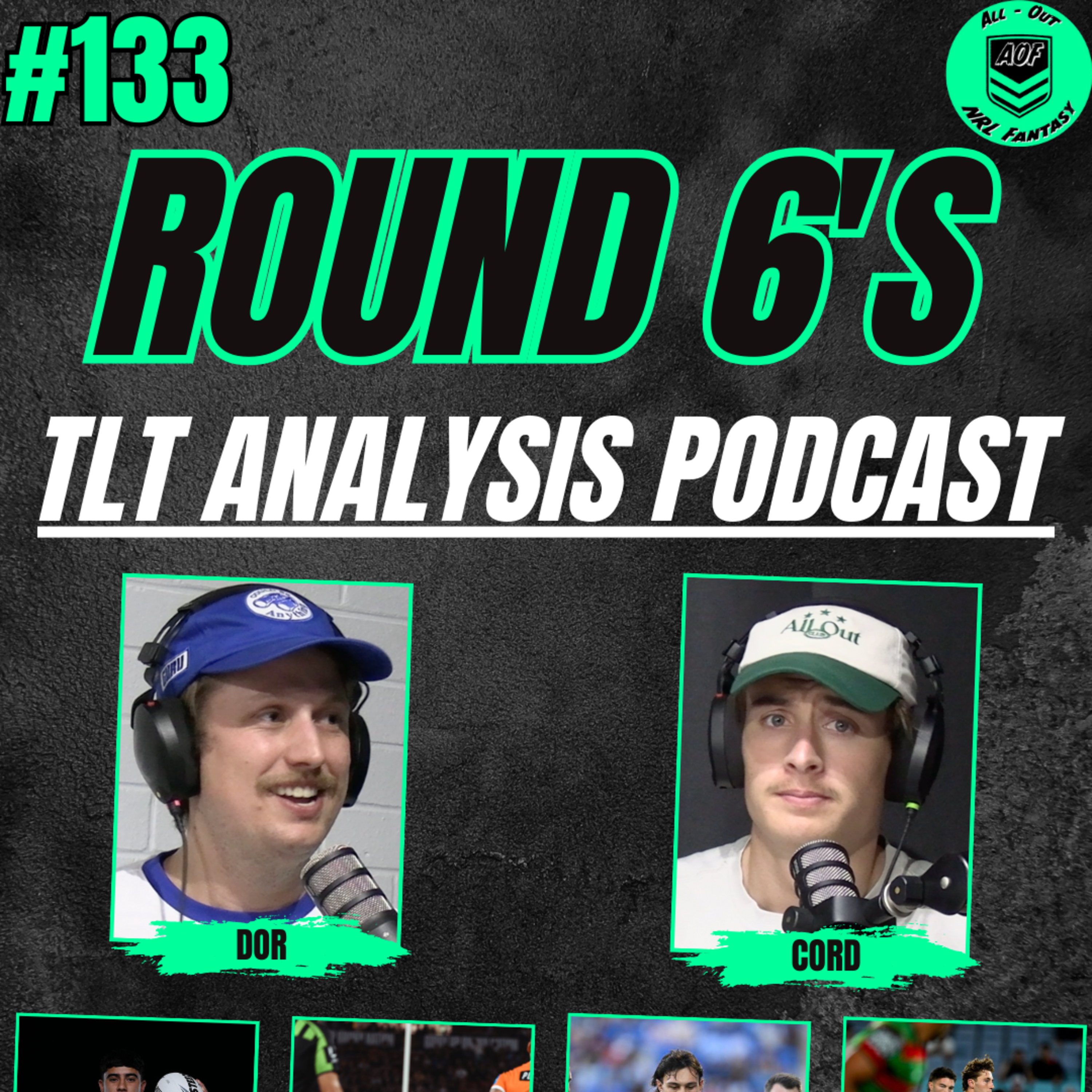 133 // ALL OUT NRL FANTASY // R6 TLT + BEST BUYS