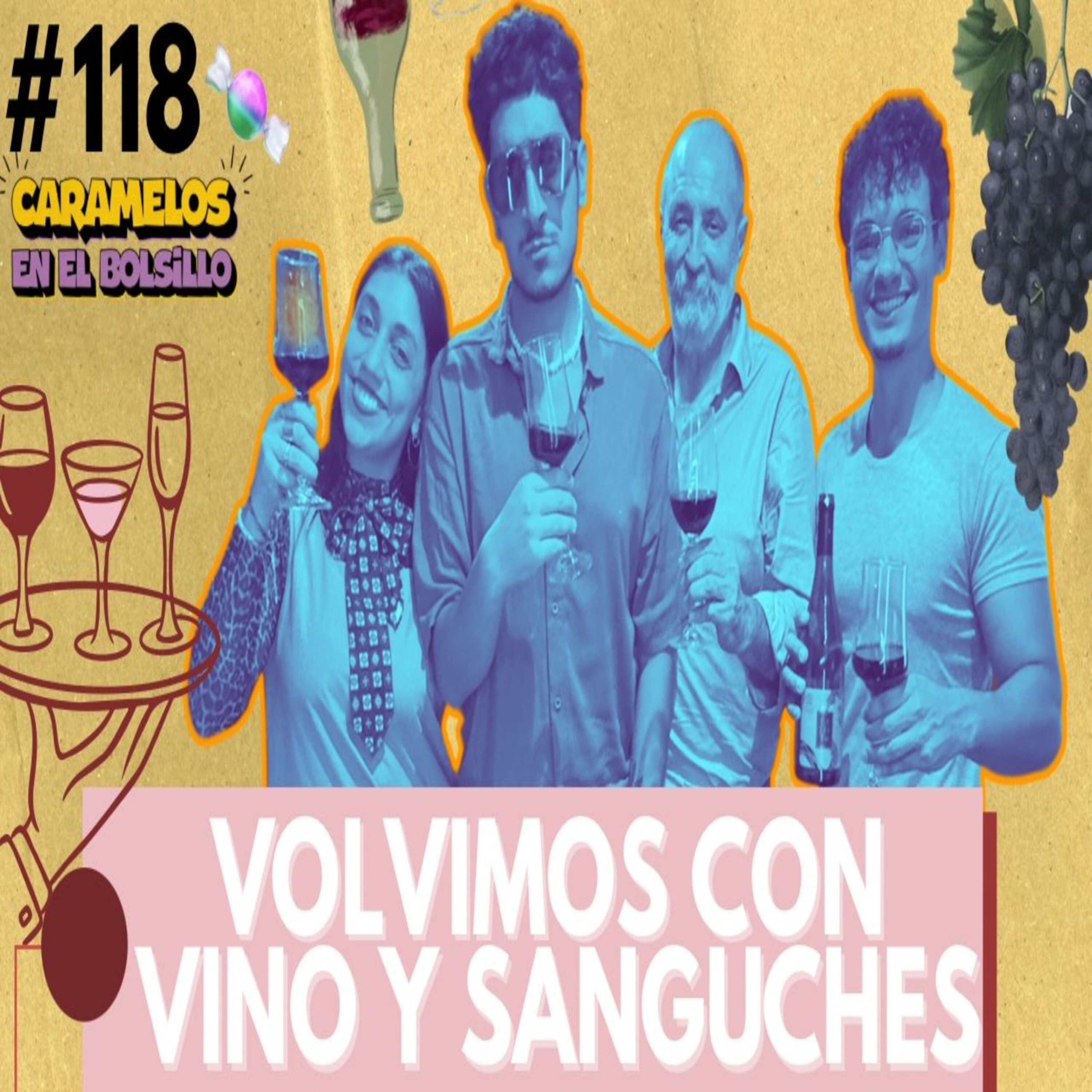 VOLVIMOS CON VINO Y SANGUCHES - CB#120🍬 episode artwork