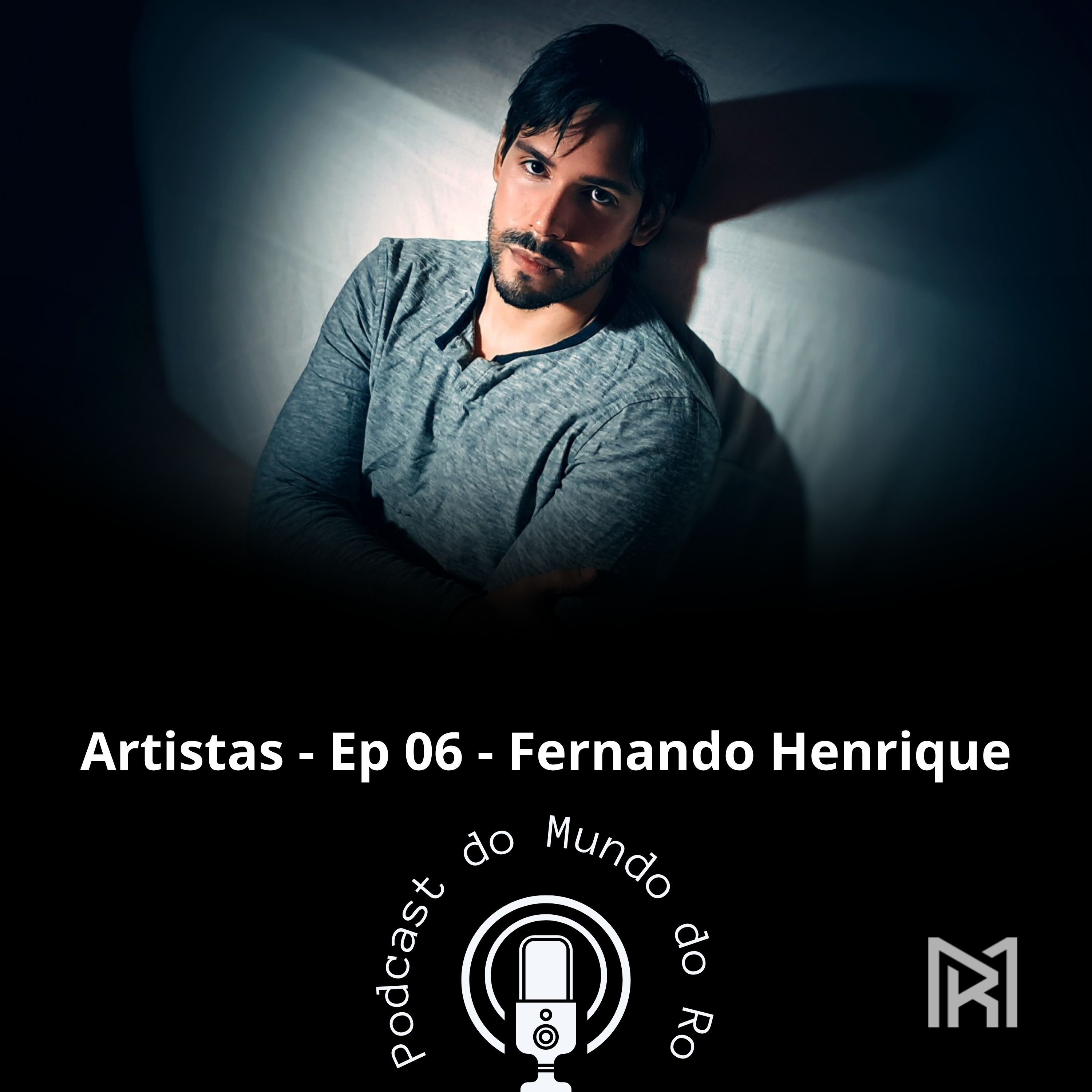 Artistas - Ep 06 - Fernando Henrique episode artwork