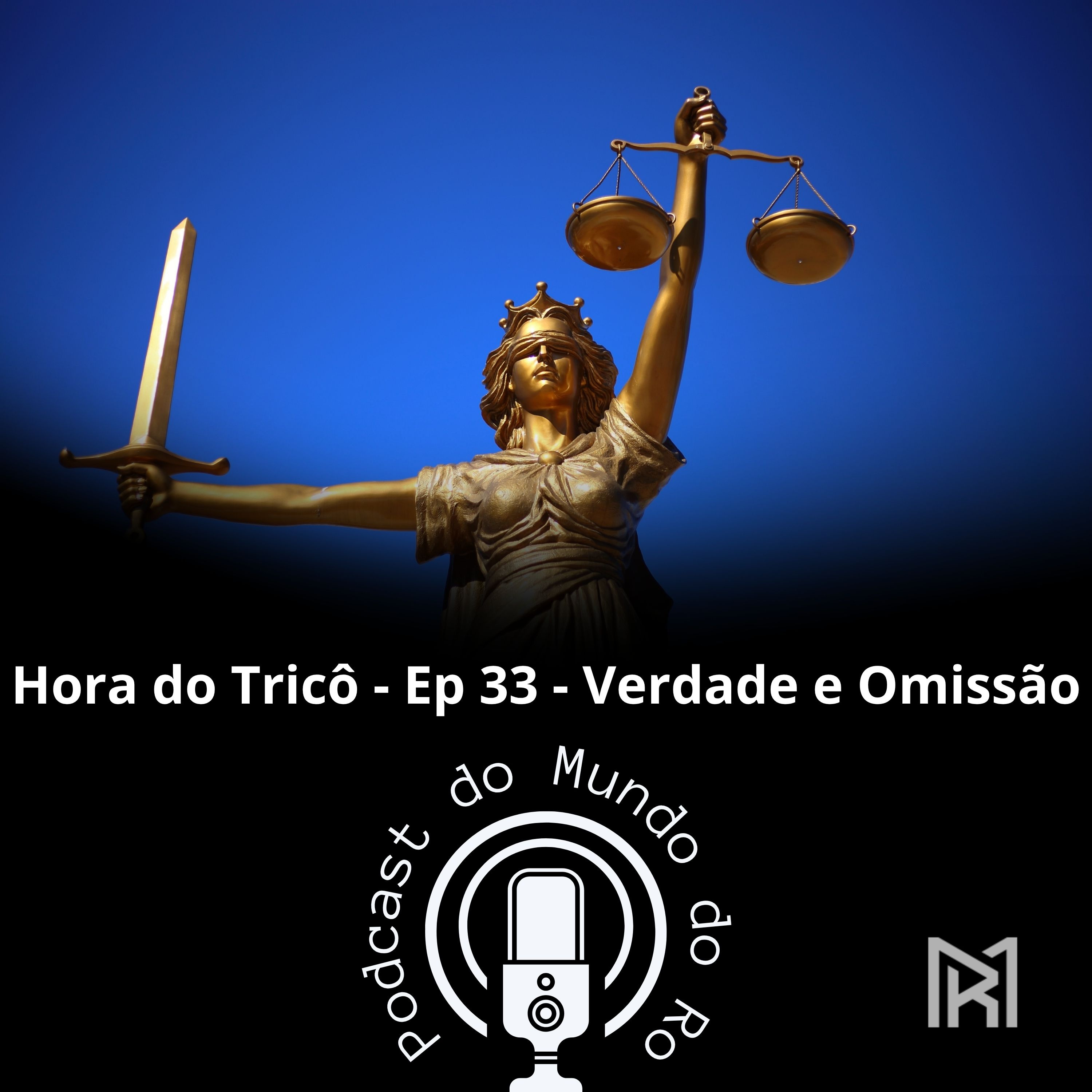 Hora do Tricô - Ep 33 - Verdade e Omissão episode artwork
