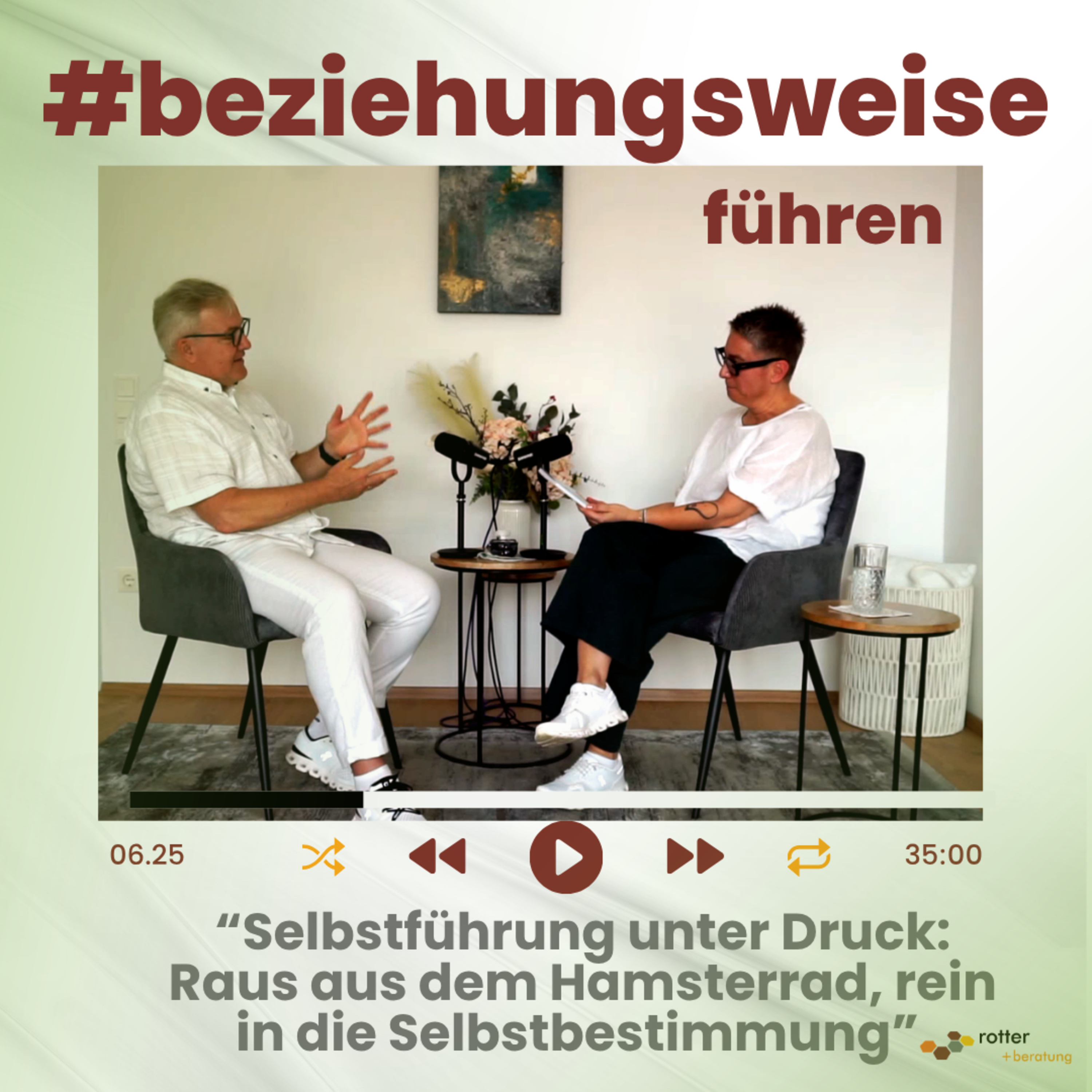 Selbstführung unter Druck: Raus aus dem Hamsterrad, rein in die Selbstbestimmung episode artwork