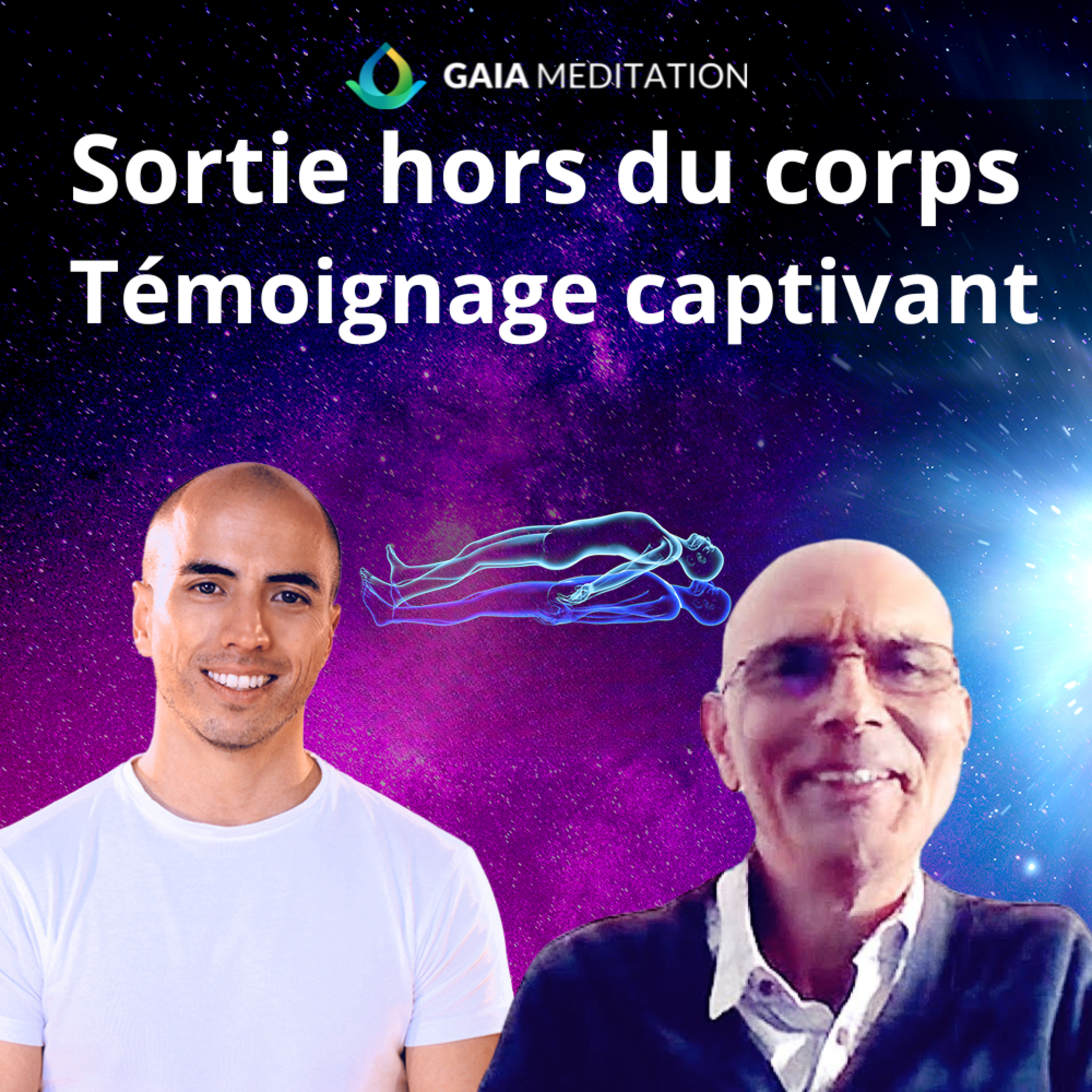 Sortie hors du corps - Témoignage captivant d'Alain Penoël episode artwork