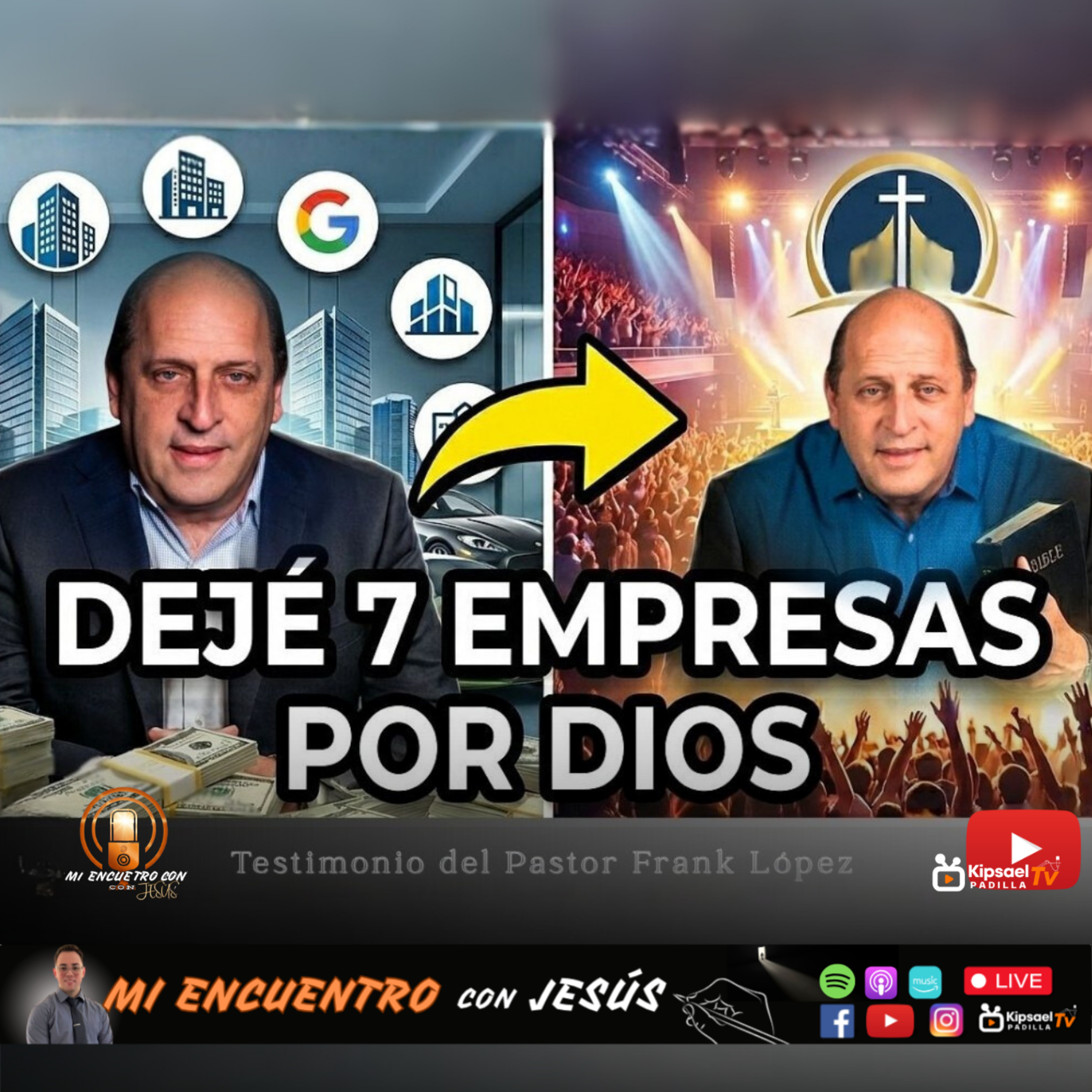 Dejé 7 empresas por Dios | Testimonio Pastor Frank López | Ep. 52 episode artwork