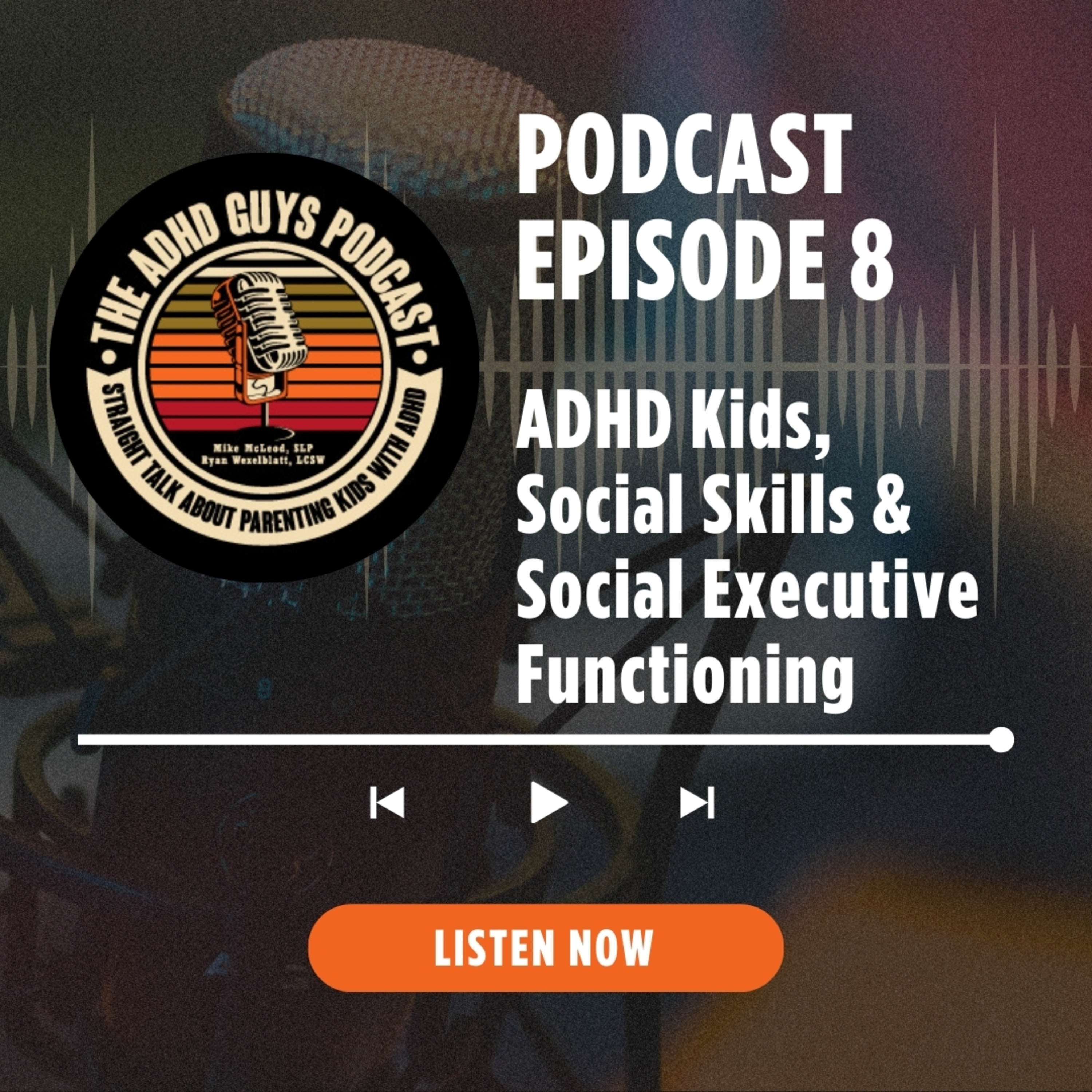 The ADHD Parenting Podcast