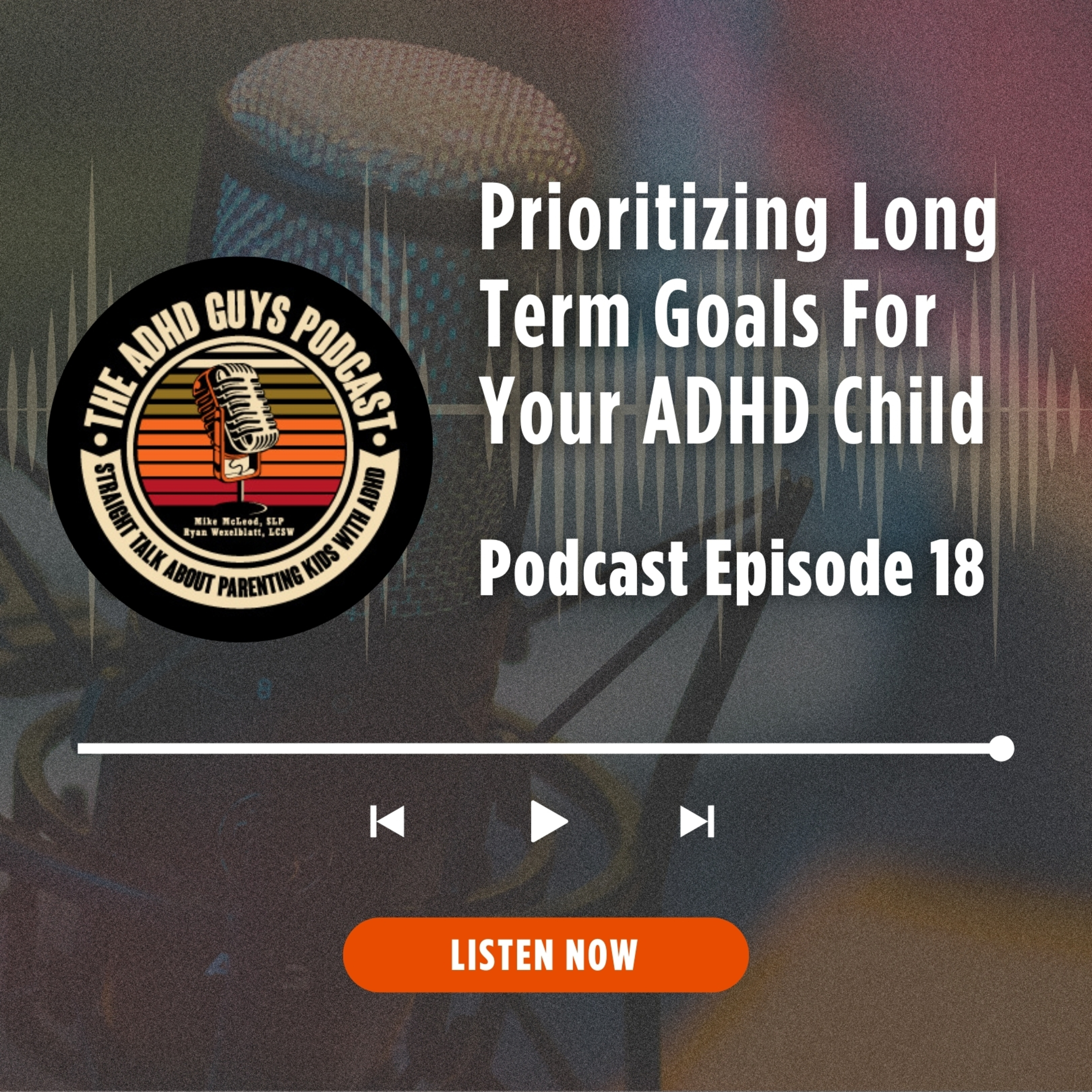 The ADHD Parenting Podcast