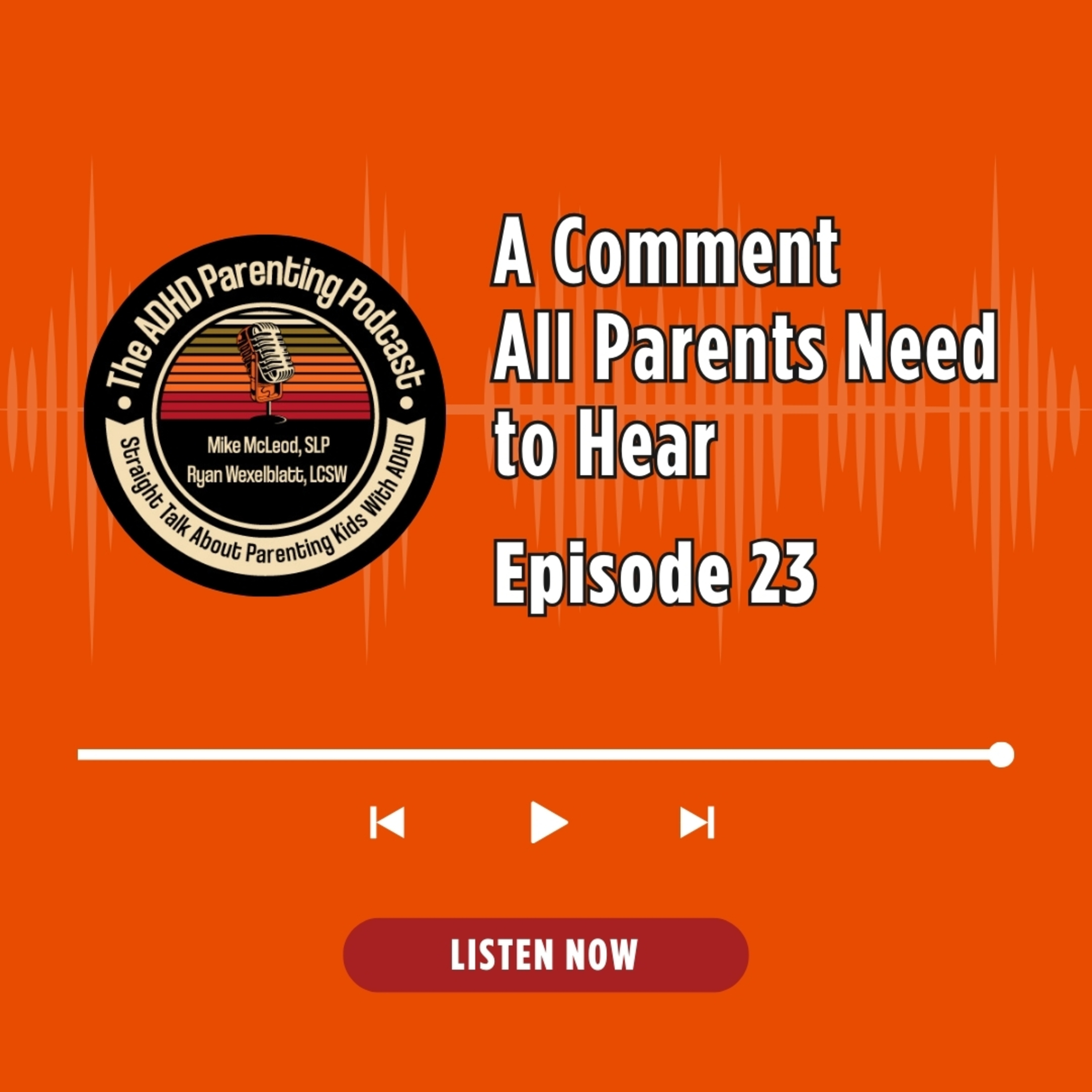 A Comment All Parents Need To Hear