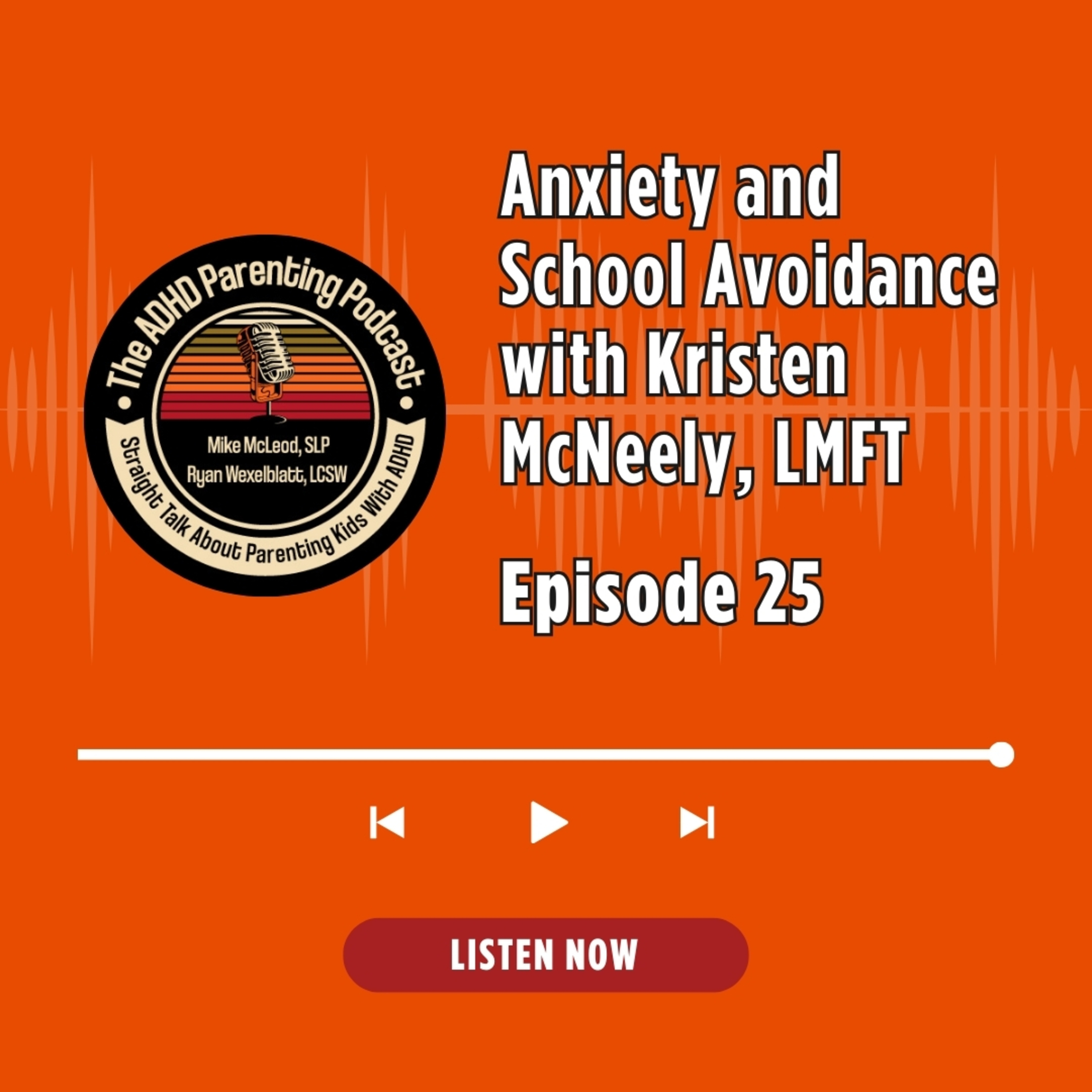 The ADHD Parenting Podcast