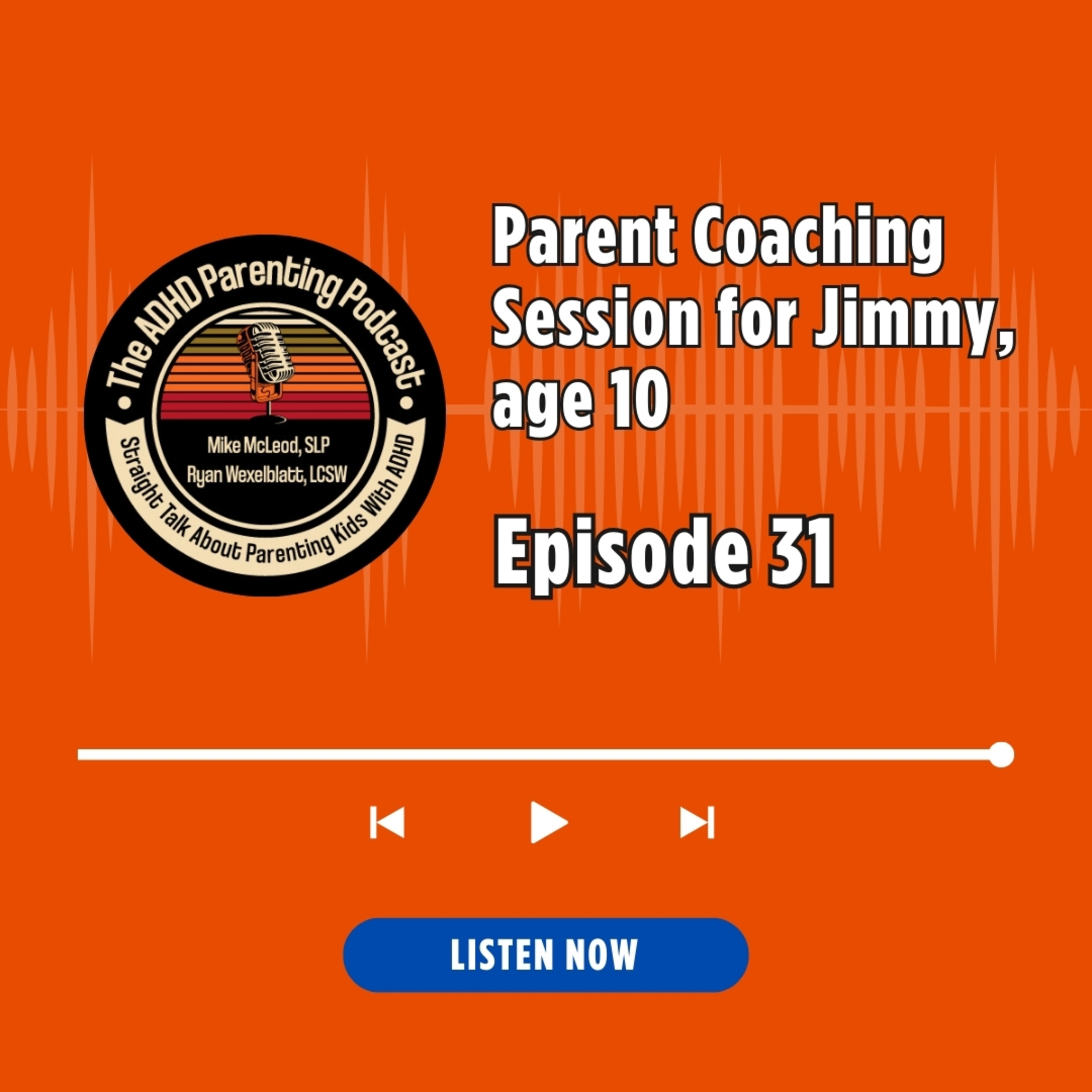The ADHD Parenting Podcast