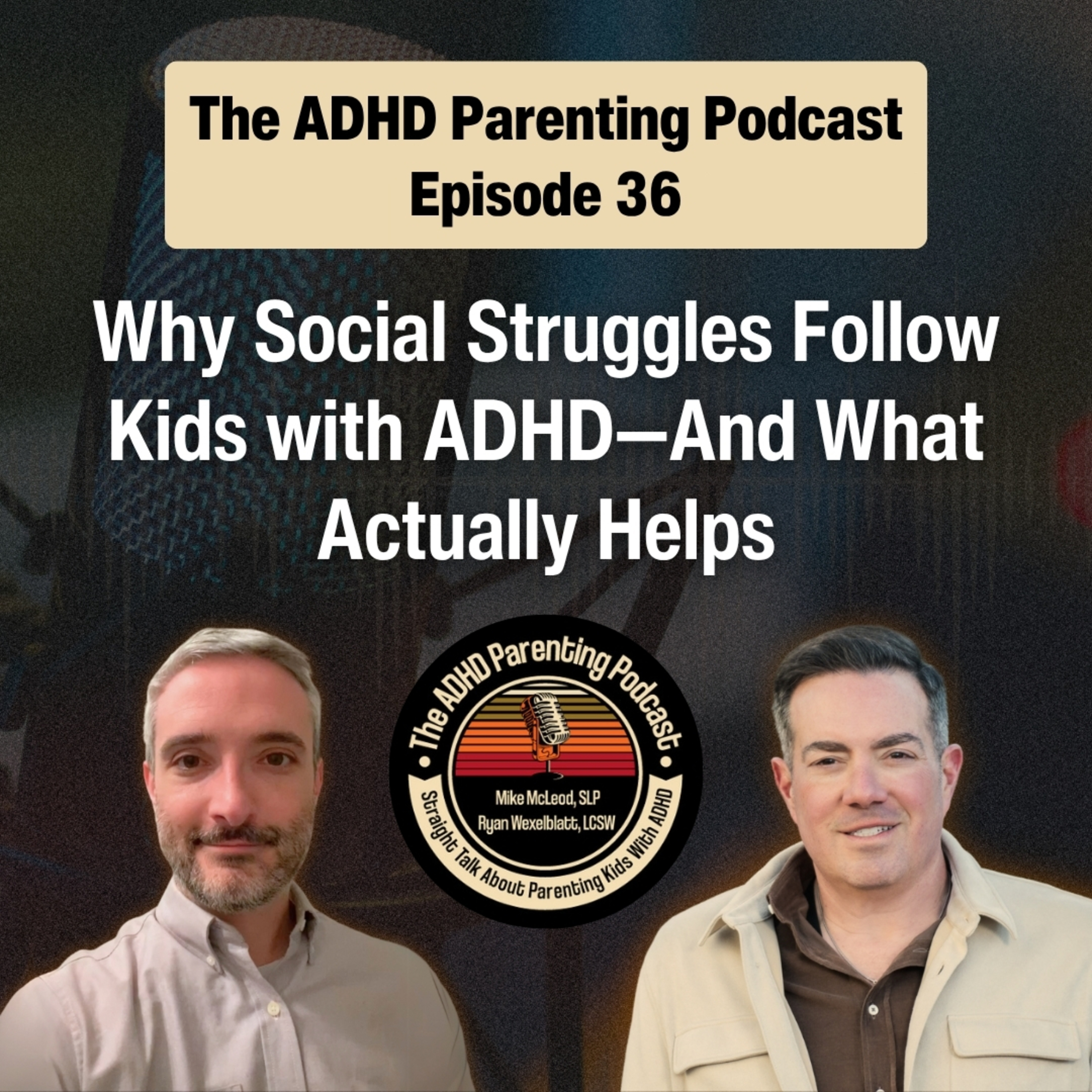 The ADHD Parenting Podcast