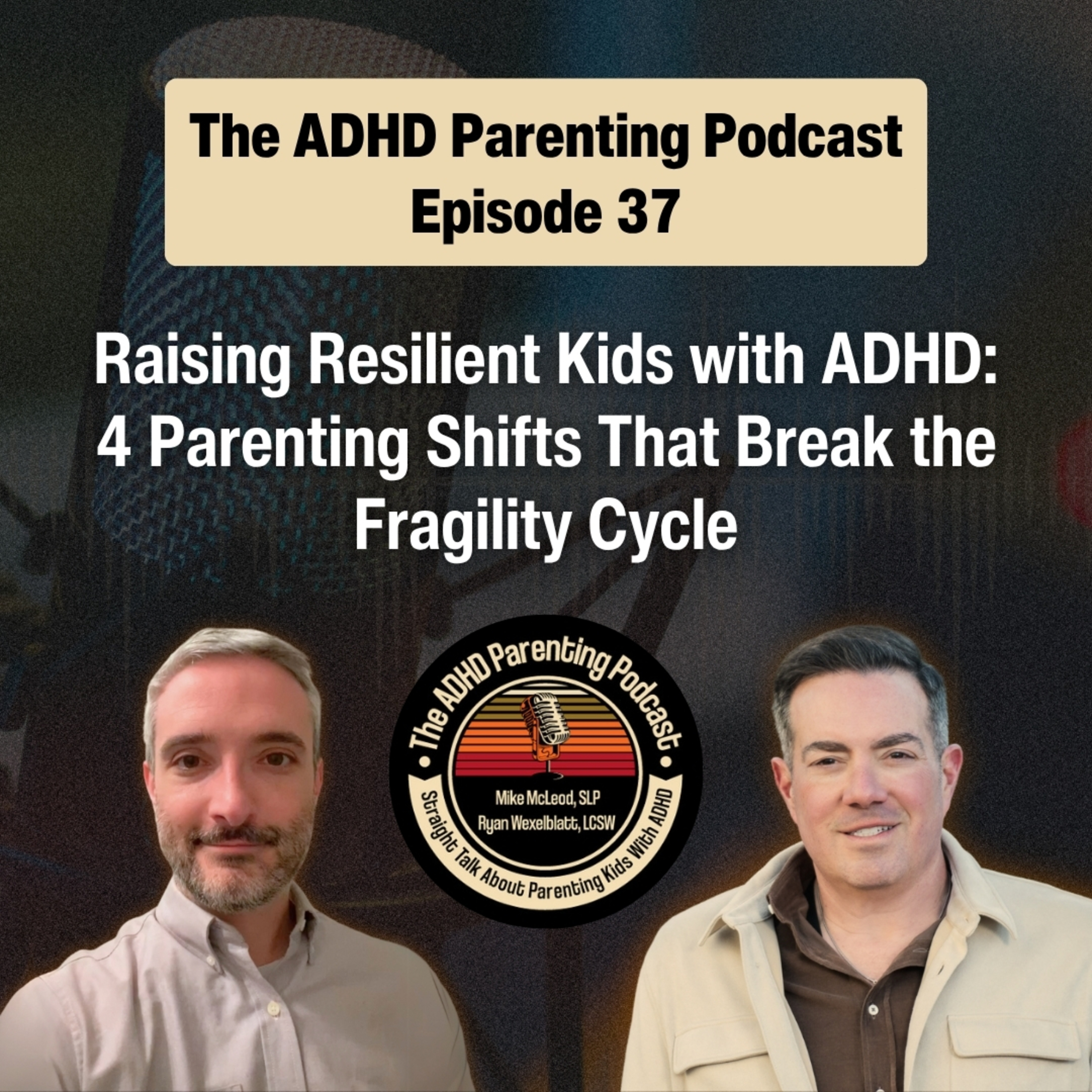 The ADHD Parenting Podcast