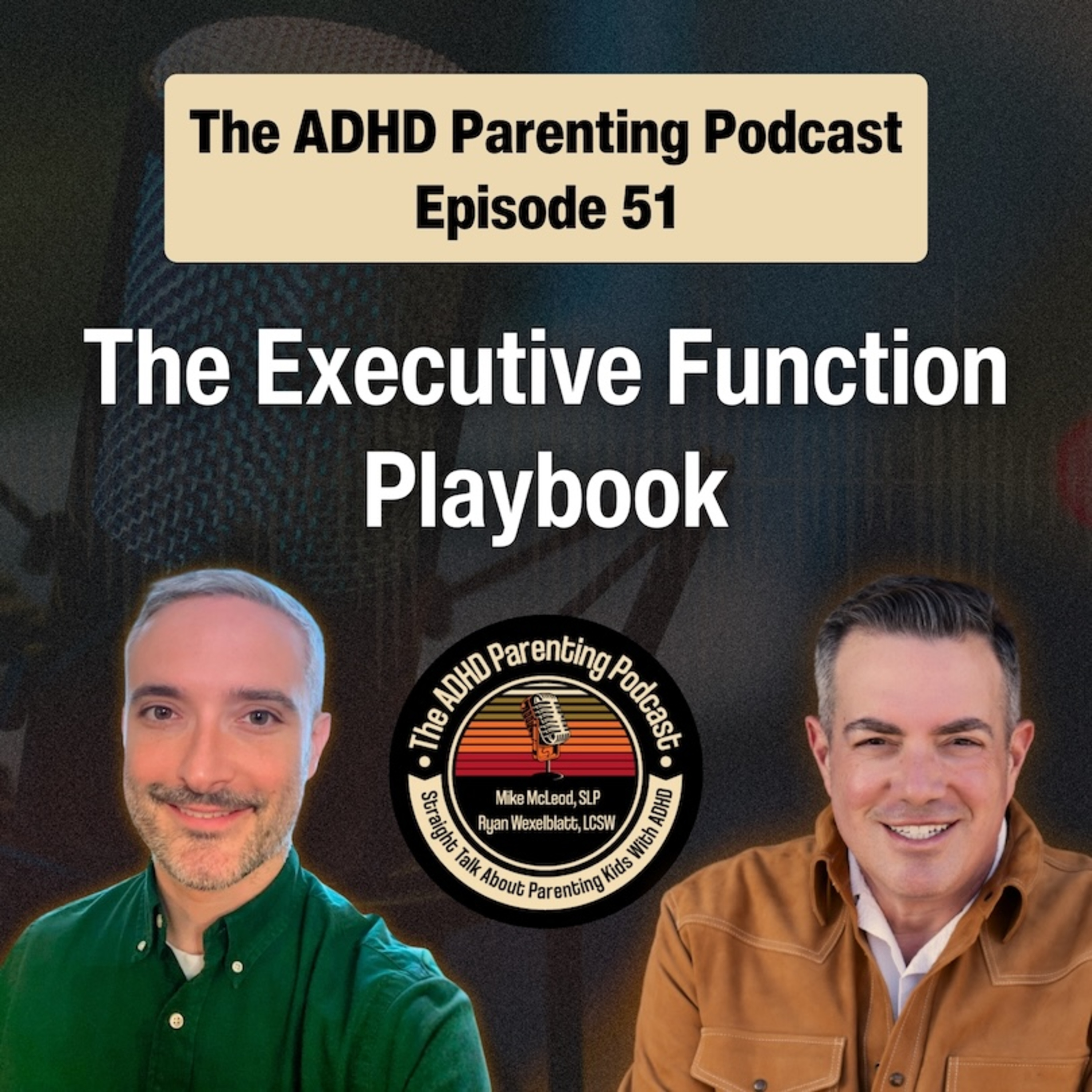 The Executive Function Playbook